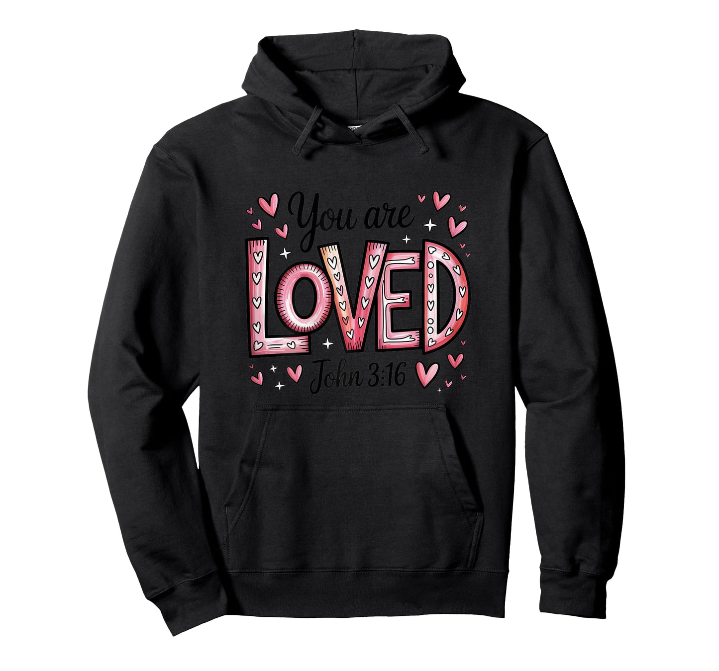You are Loved John 3:16 Christian Valentine Women Girls T-Shirt