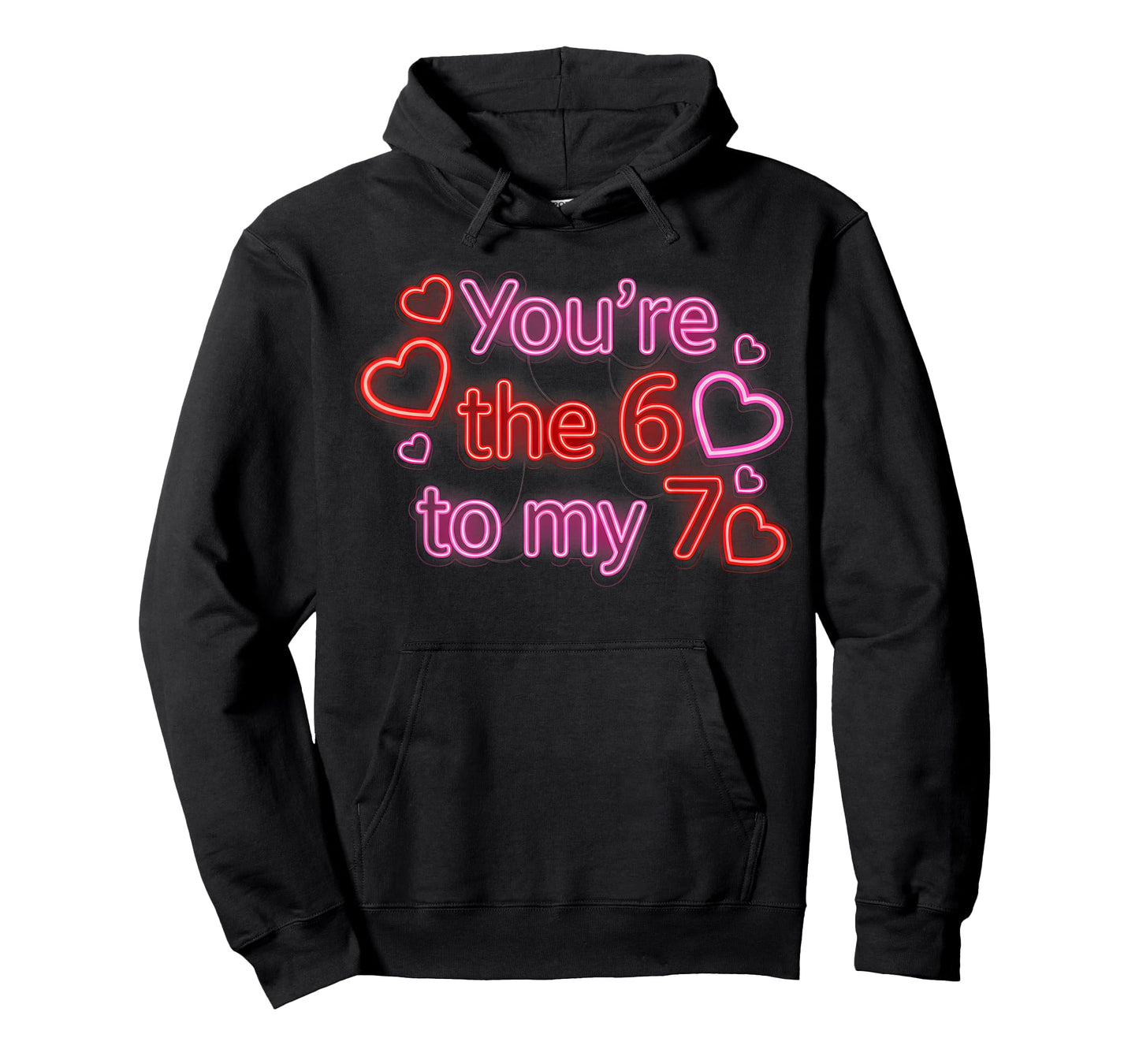You’re The 6 to My 7 Funny Valentine’s Day 67 Meme T-Shirt