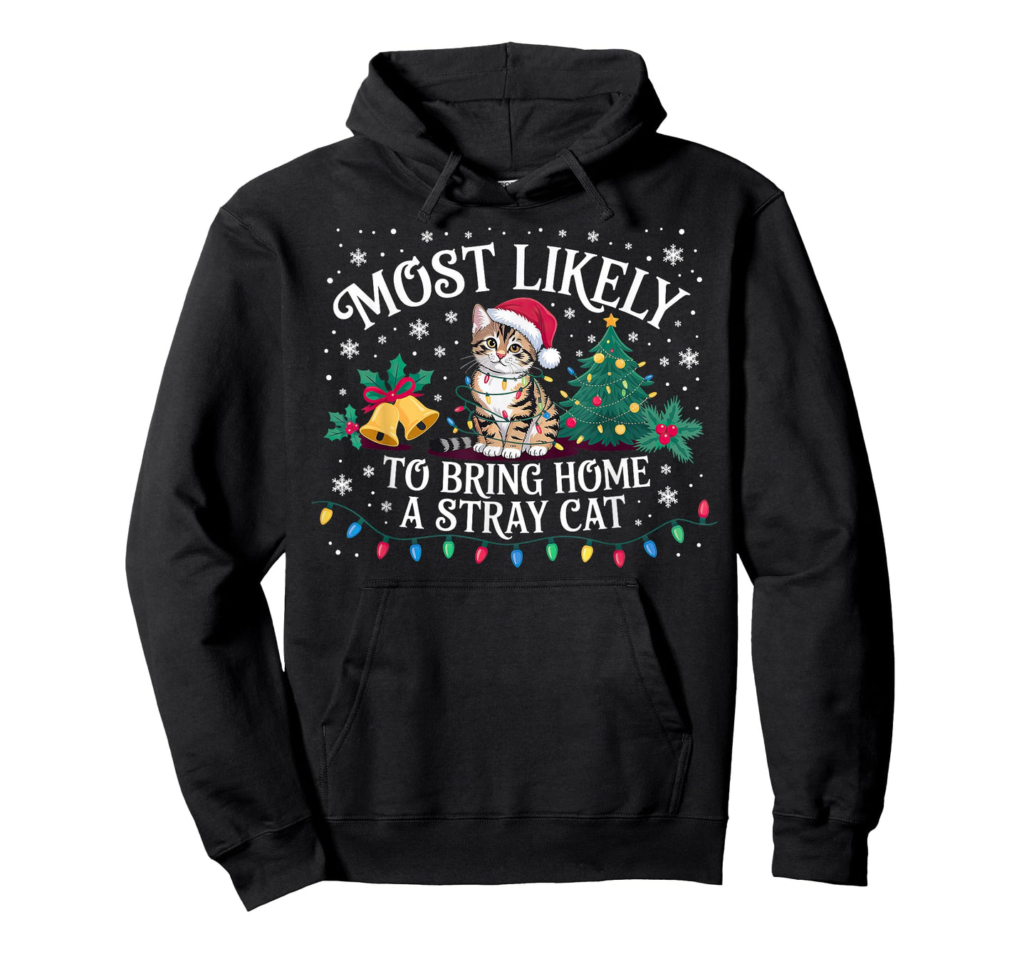 Most Likely to Bring Home A Stray Cat Christmas T-Shirt