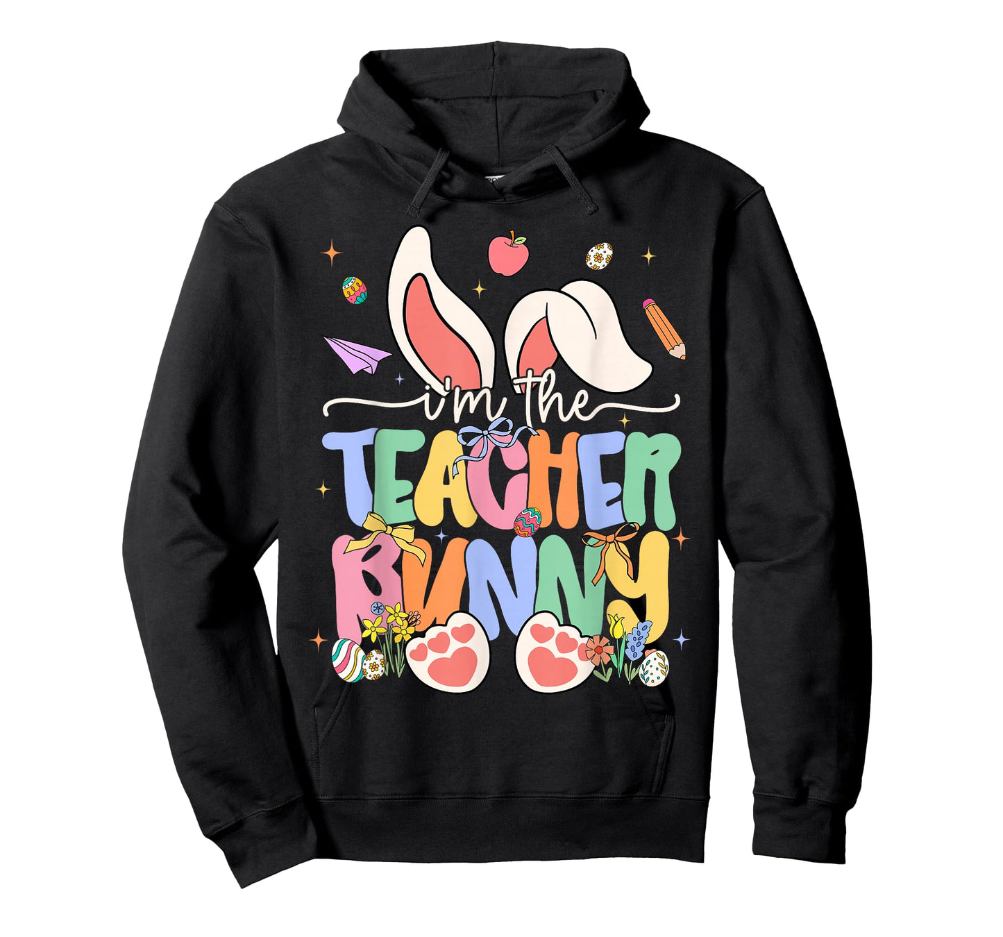 Easter Day I'm The Teacher Bunny Ears Men Women Kids T-Shirt