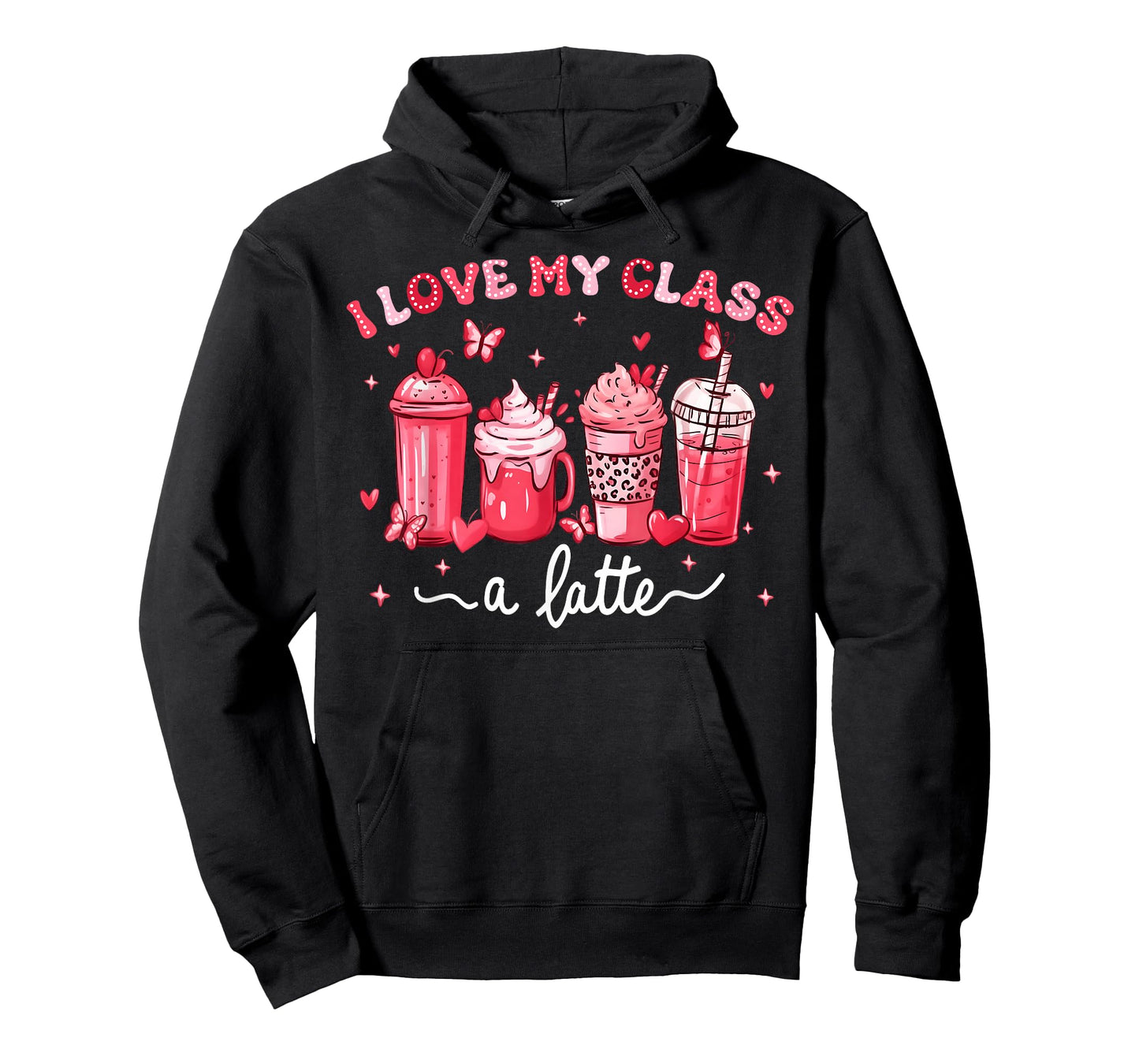 Valentine Teacher I Love My Class A Latte Coffee Lover T-Shirt
