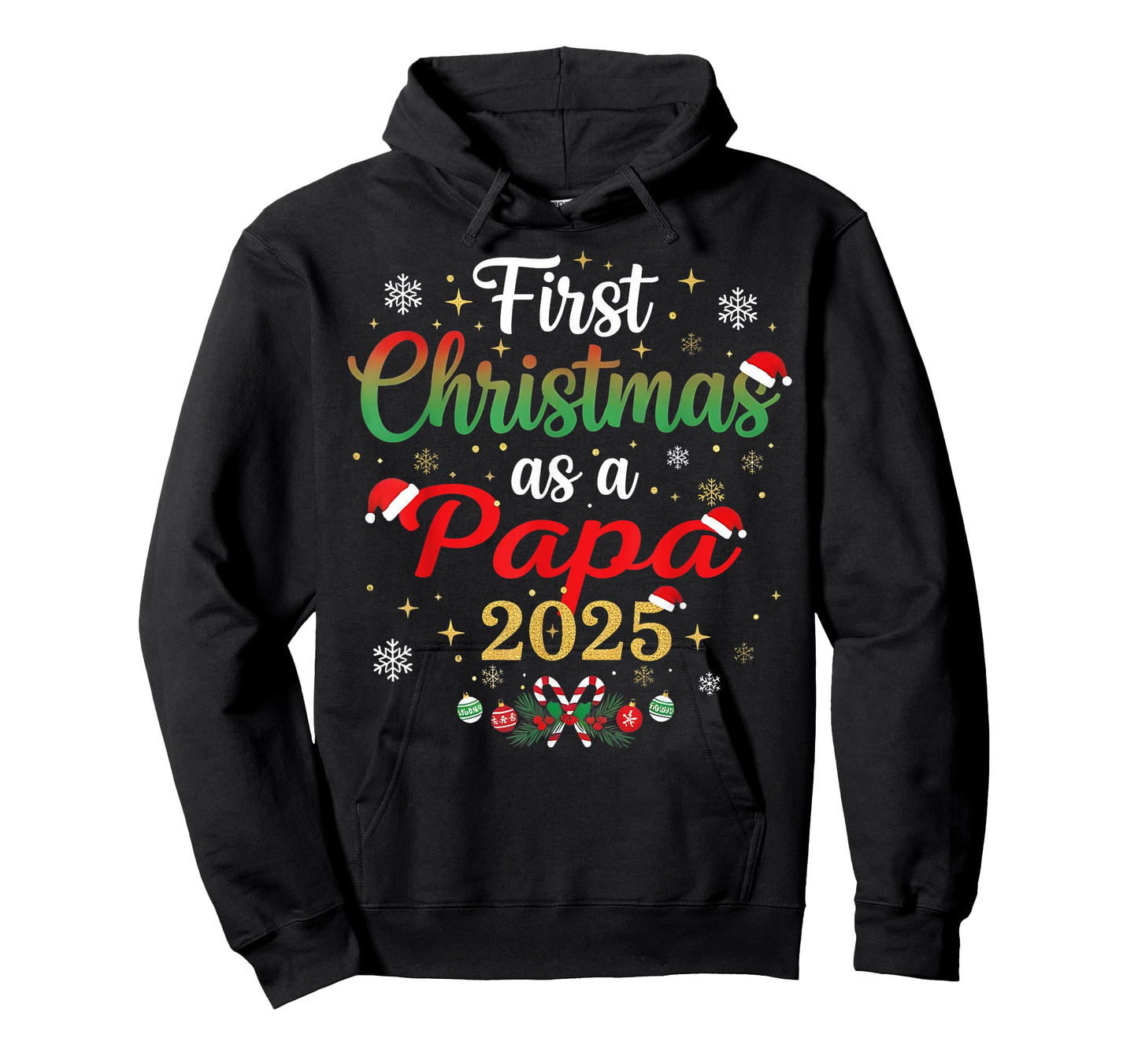 First Christmas As A Papa 2025 New Dad Xmas T-Shirt