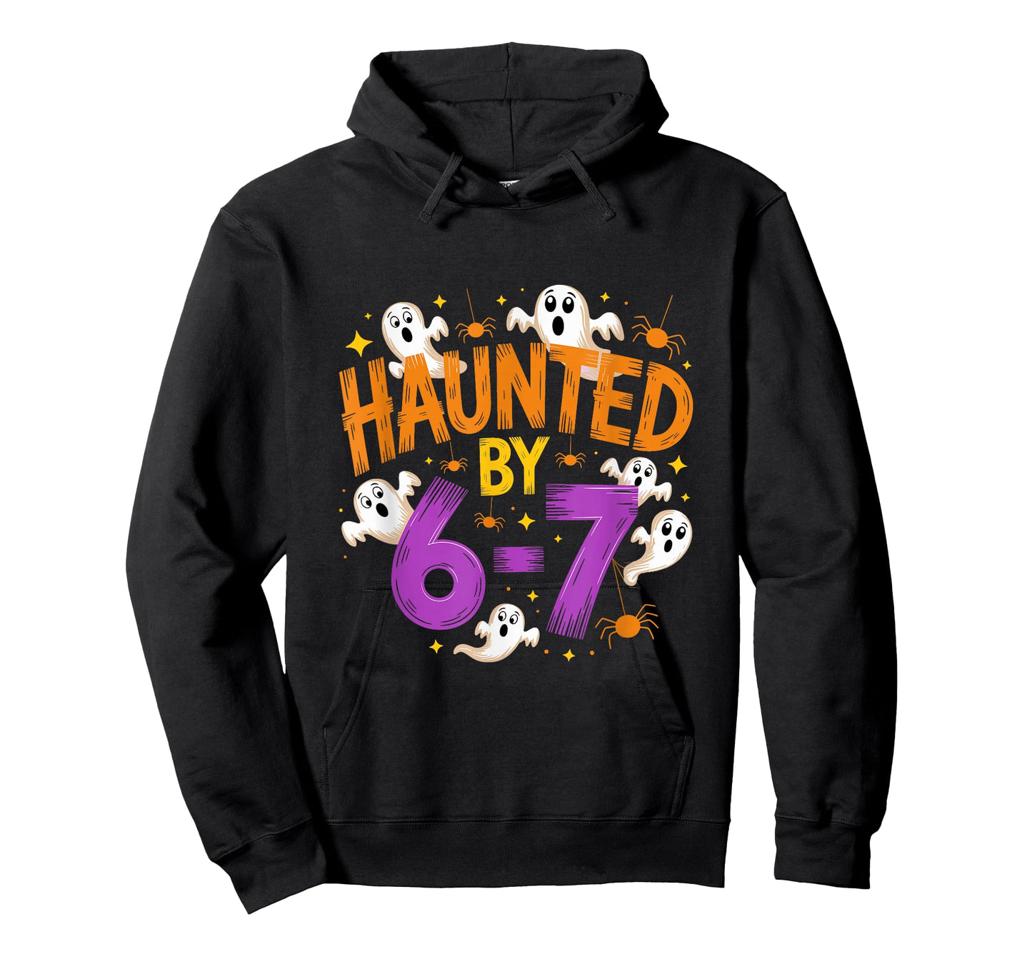 Haunted by 67 Funny Six Seven Meme Spooky Ghost Halloween T-Shirt