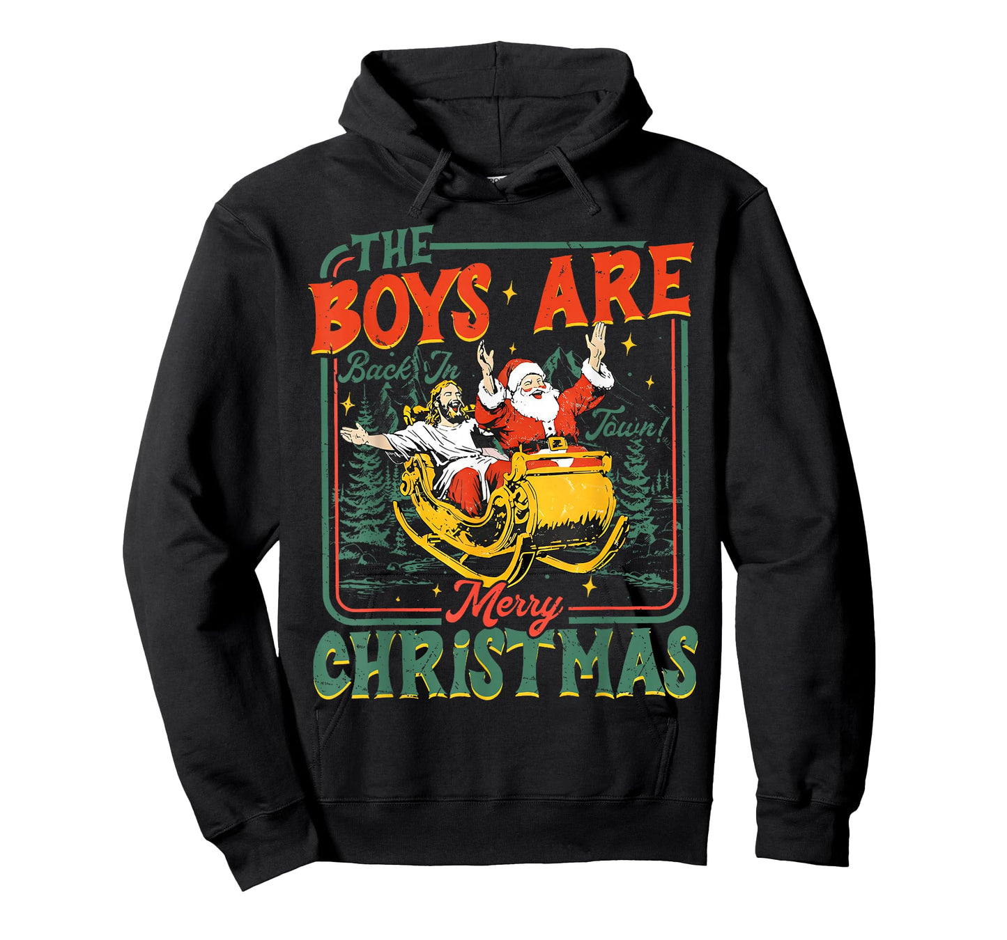 Funny Jesus Santa The Boys are Back in Town Merry Christmas T-Shirt