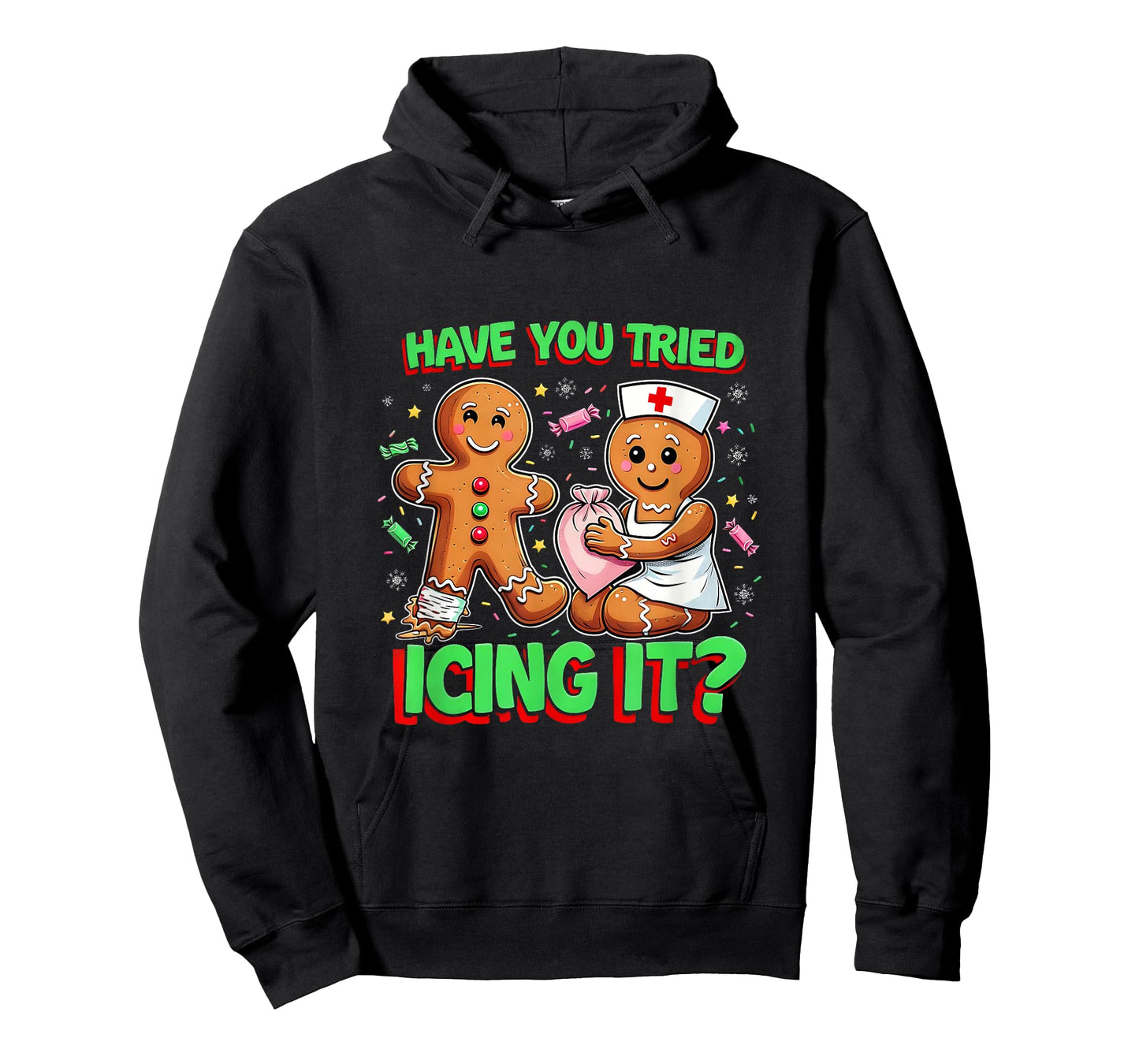 Have You Tried Icing It Gingerbread ICU Nurse Christmas T-Shirt