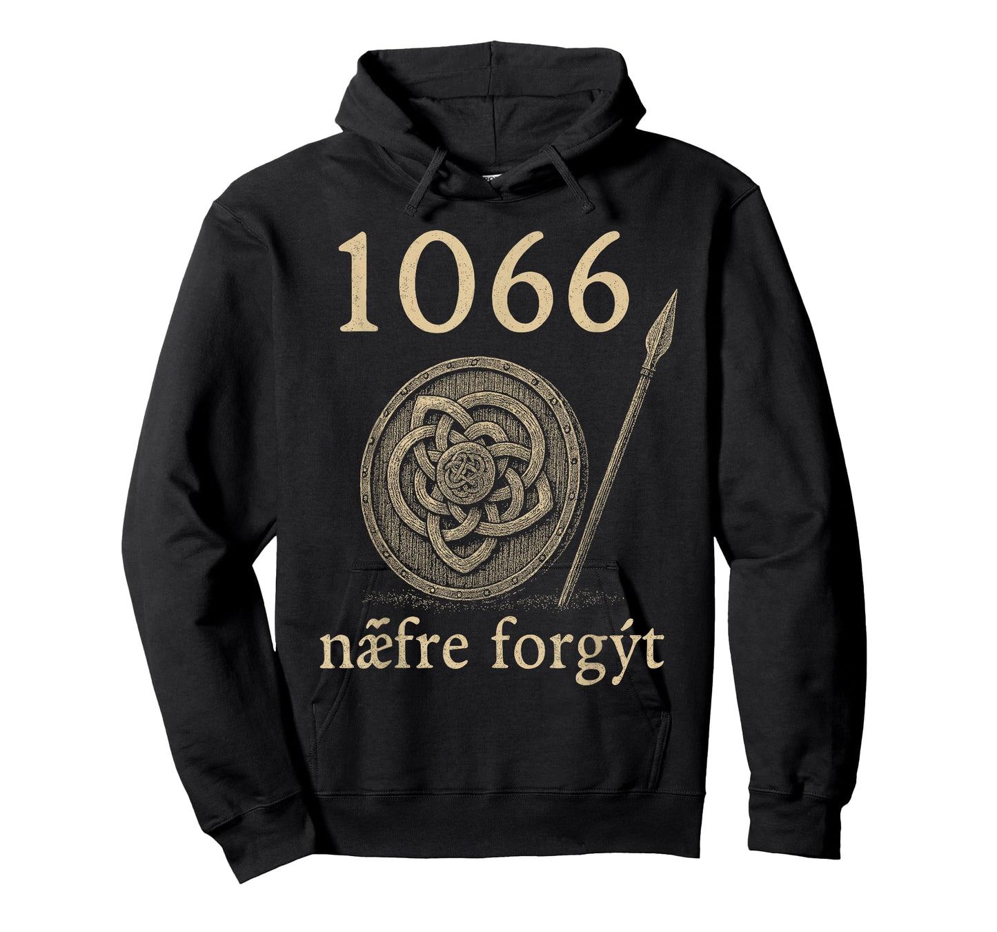 1066 Næfre Forgyt Old English Viking History Quote T-Shirt