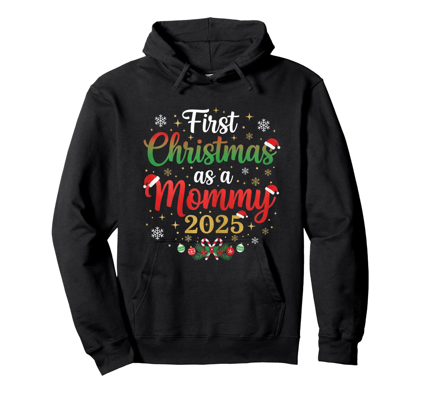 Funny First Christmas as a Mommy 2025 for Women T-Shirt