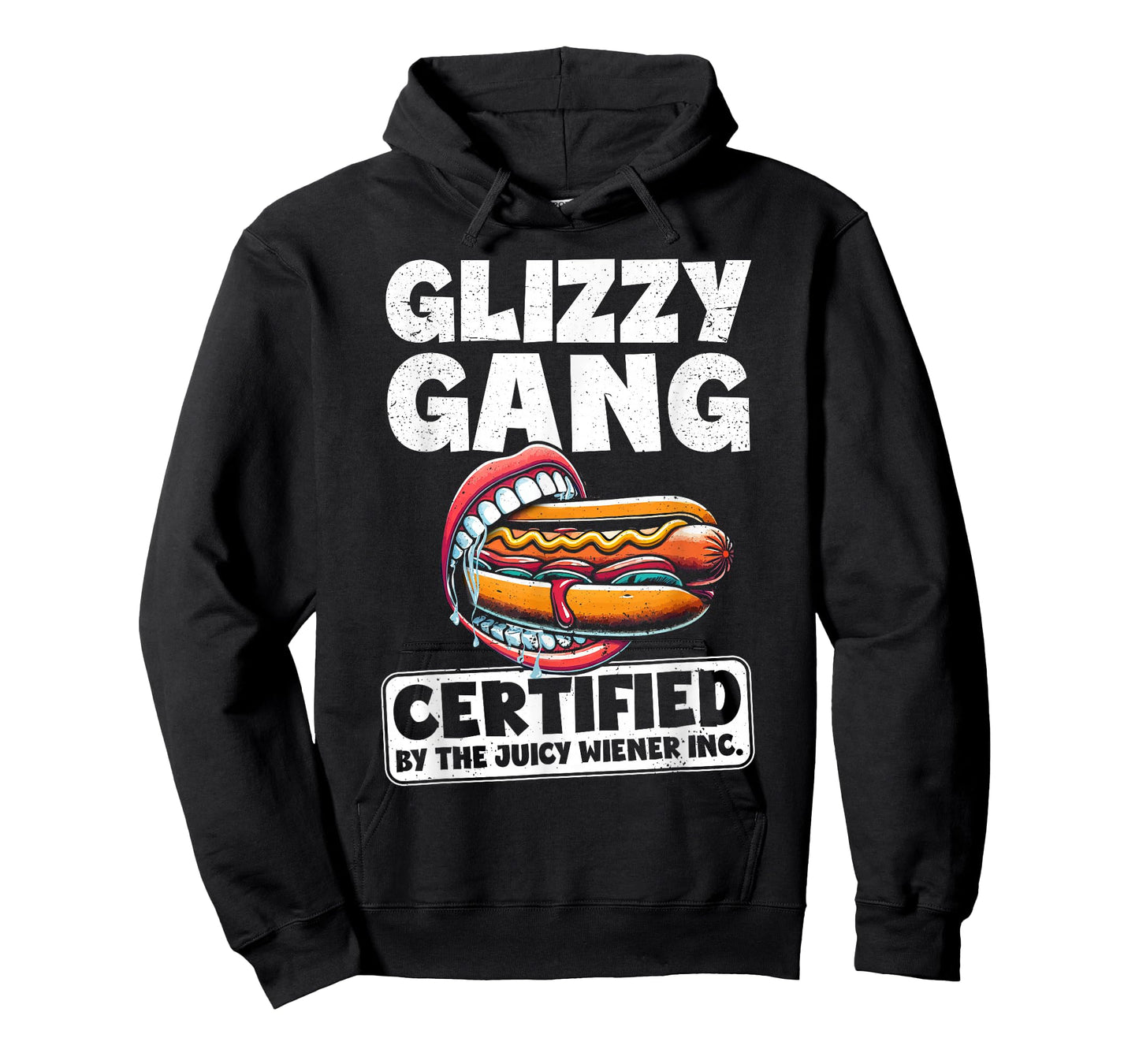 Glizzy Gang Certified by Juicy Wiener Funny Glizzy Gobbler T-Shirt
