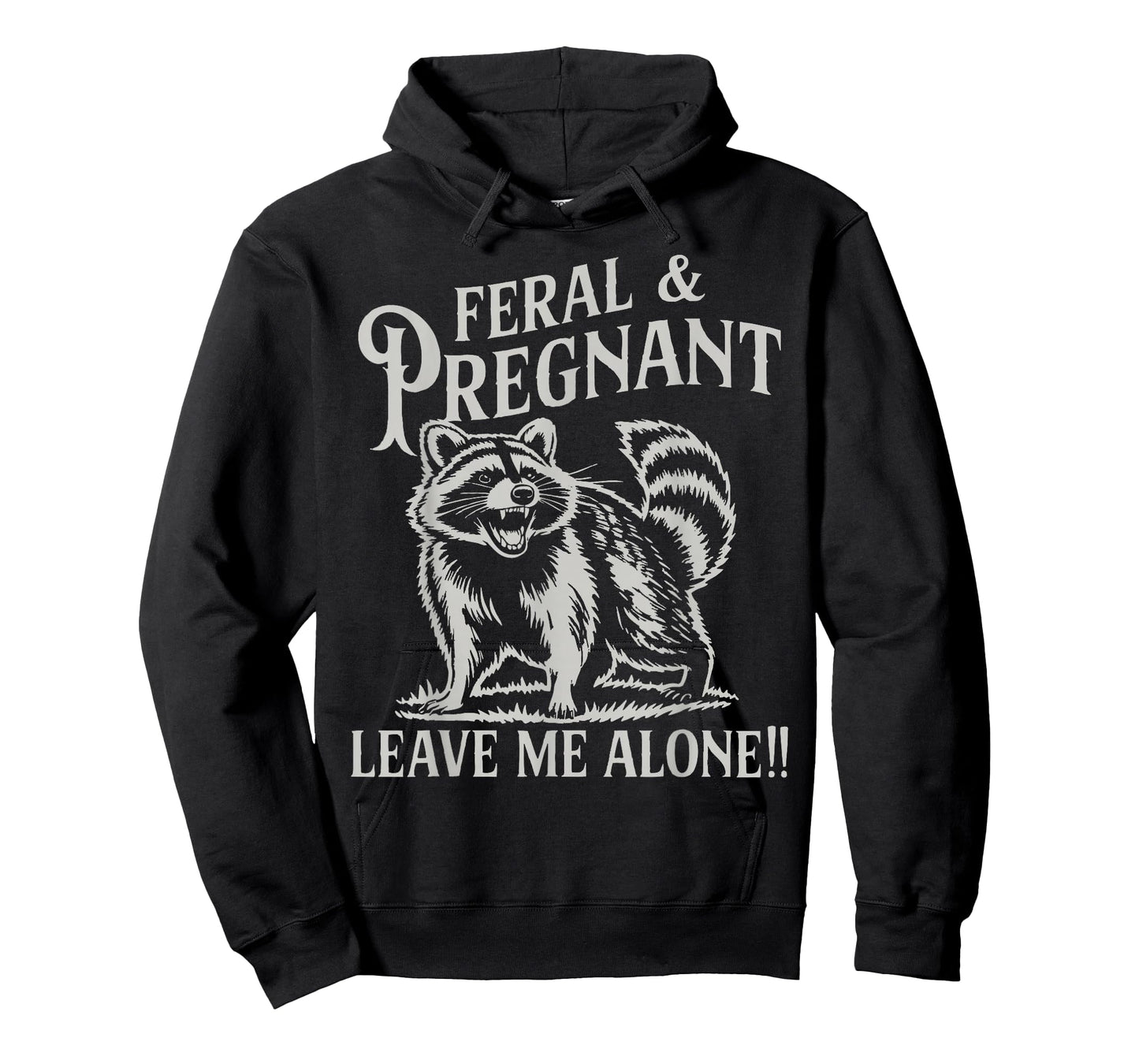 Feral and Pregnant Racoon Shirt Pregnancy Mom to Be 2026 Mom T-Shirt