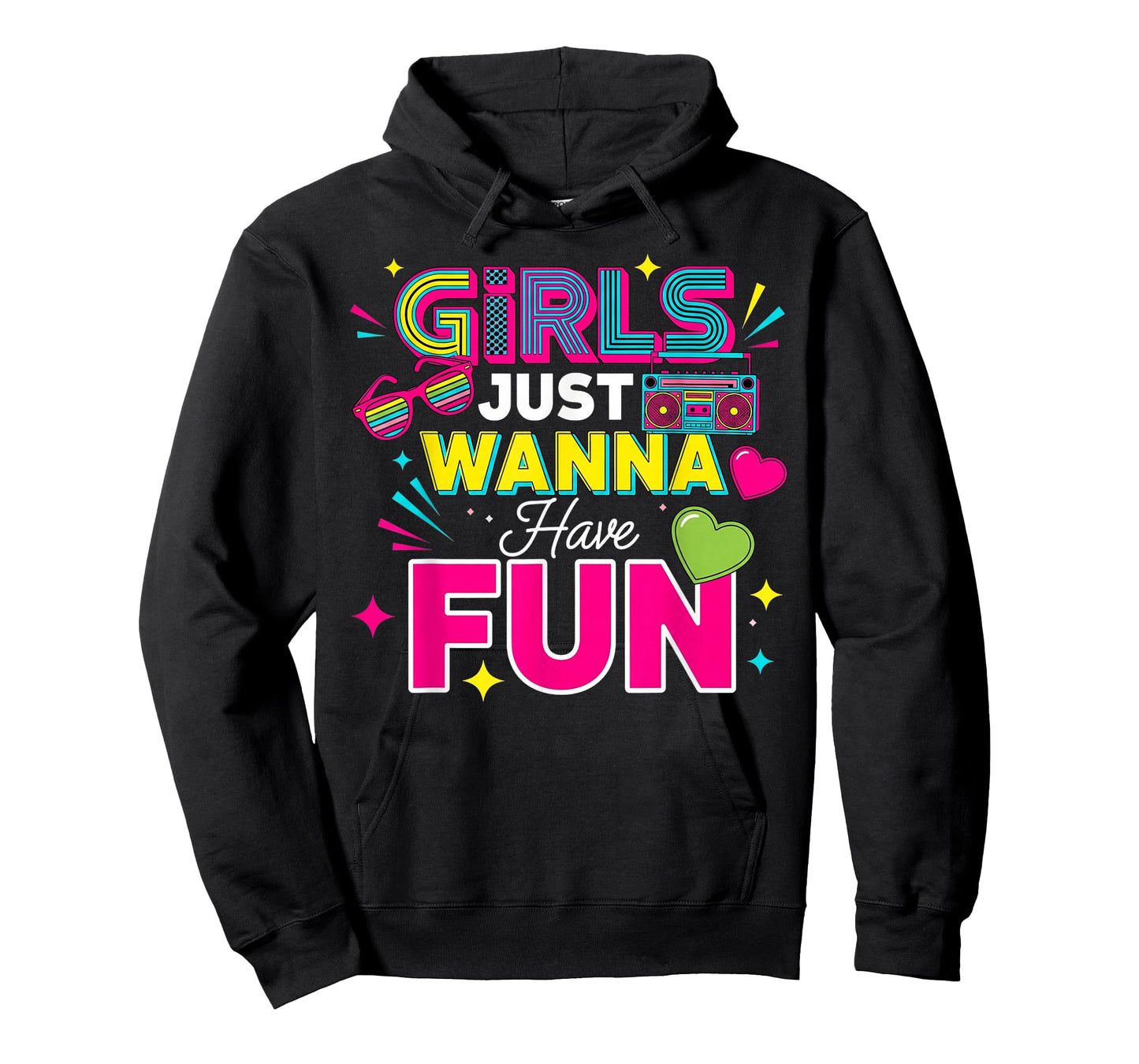 Girls Just Wanna Have Fun Retro 70's 80's 90's Women Party T-Shirt