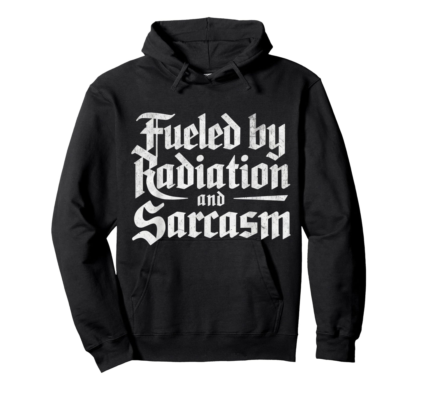 Fueled by Radiation and Sarcasm Funny Cancer Fighter Support T-Shirt