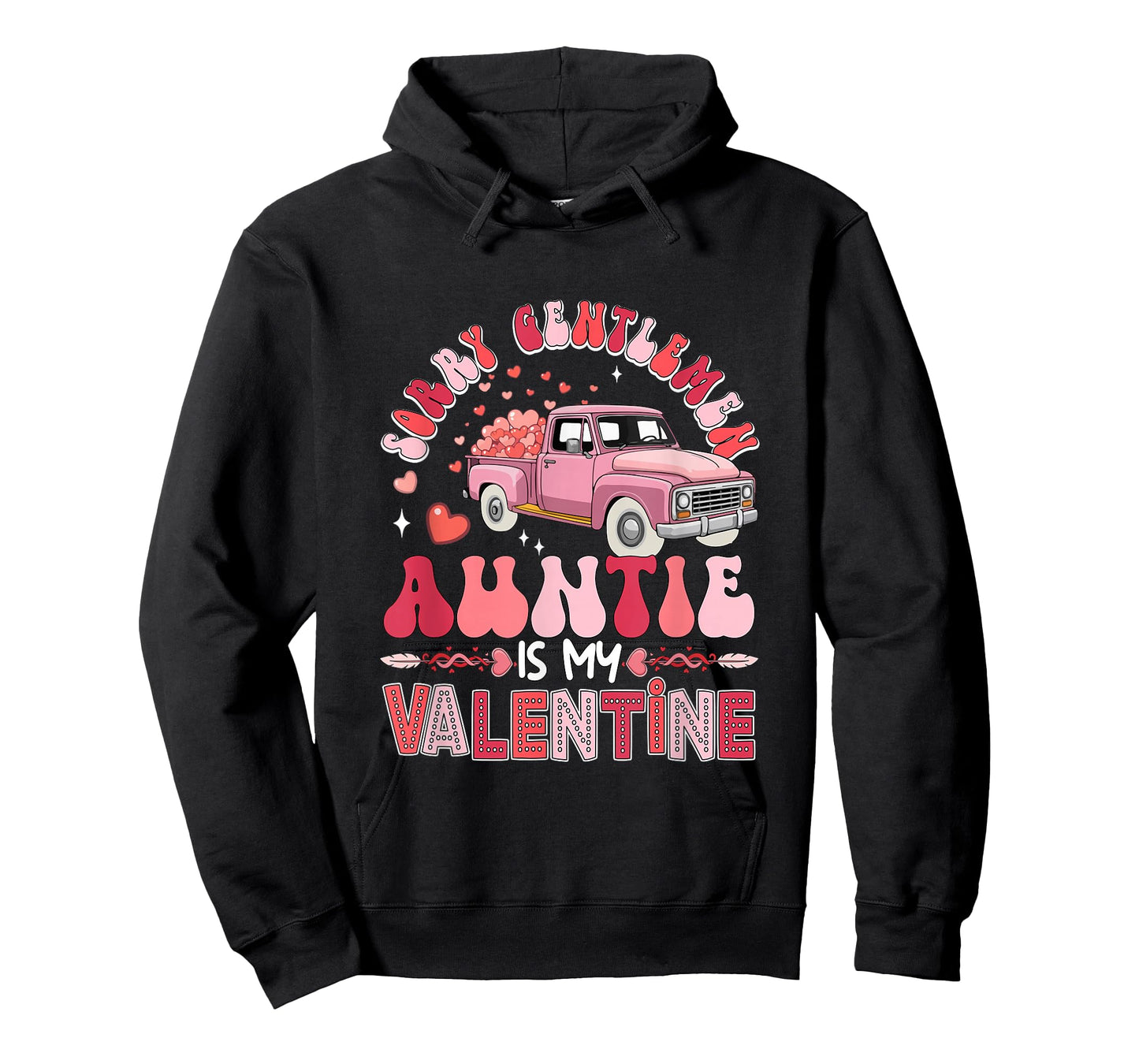 Auntie is My Valentine Funny Joke Gentlemen Pickup Truck T-Shirt