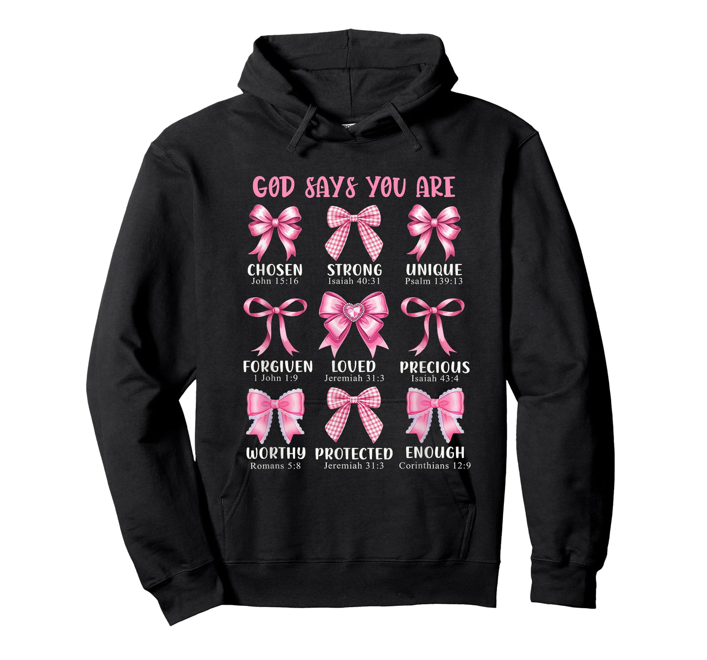 God Says You are Coquette Pink Bow Christian Bible Verses T-Shirt