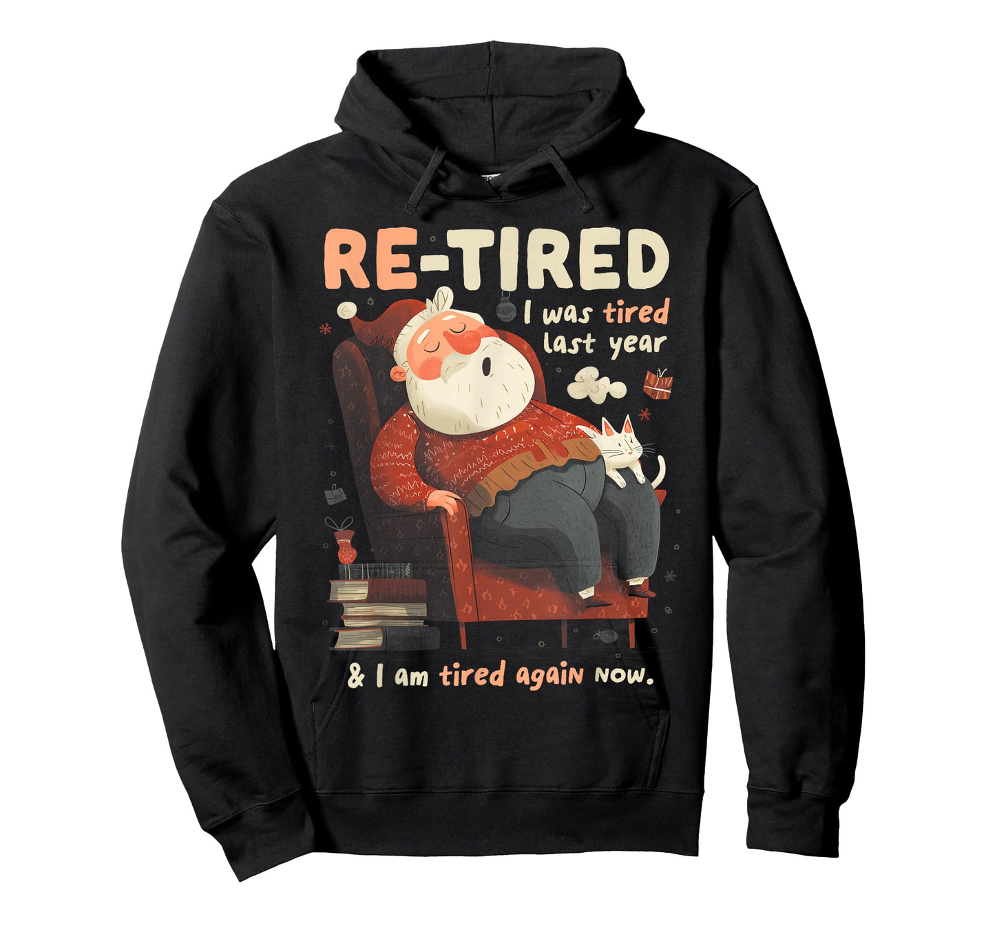 Re-Tired Santa Definition Funny T-Shirt
