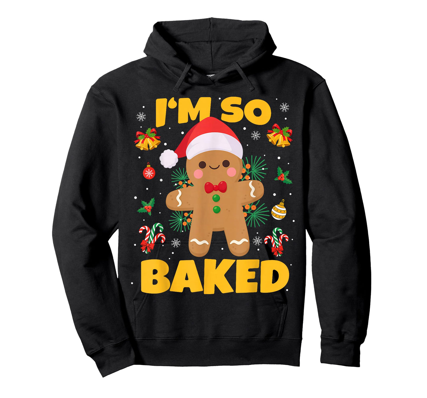 I'm So Baked Gingerbread Christmas Funny Cookie Baking T-Shirt