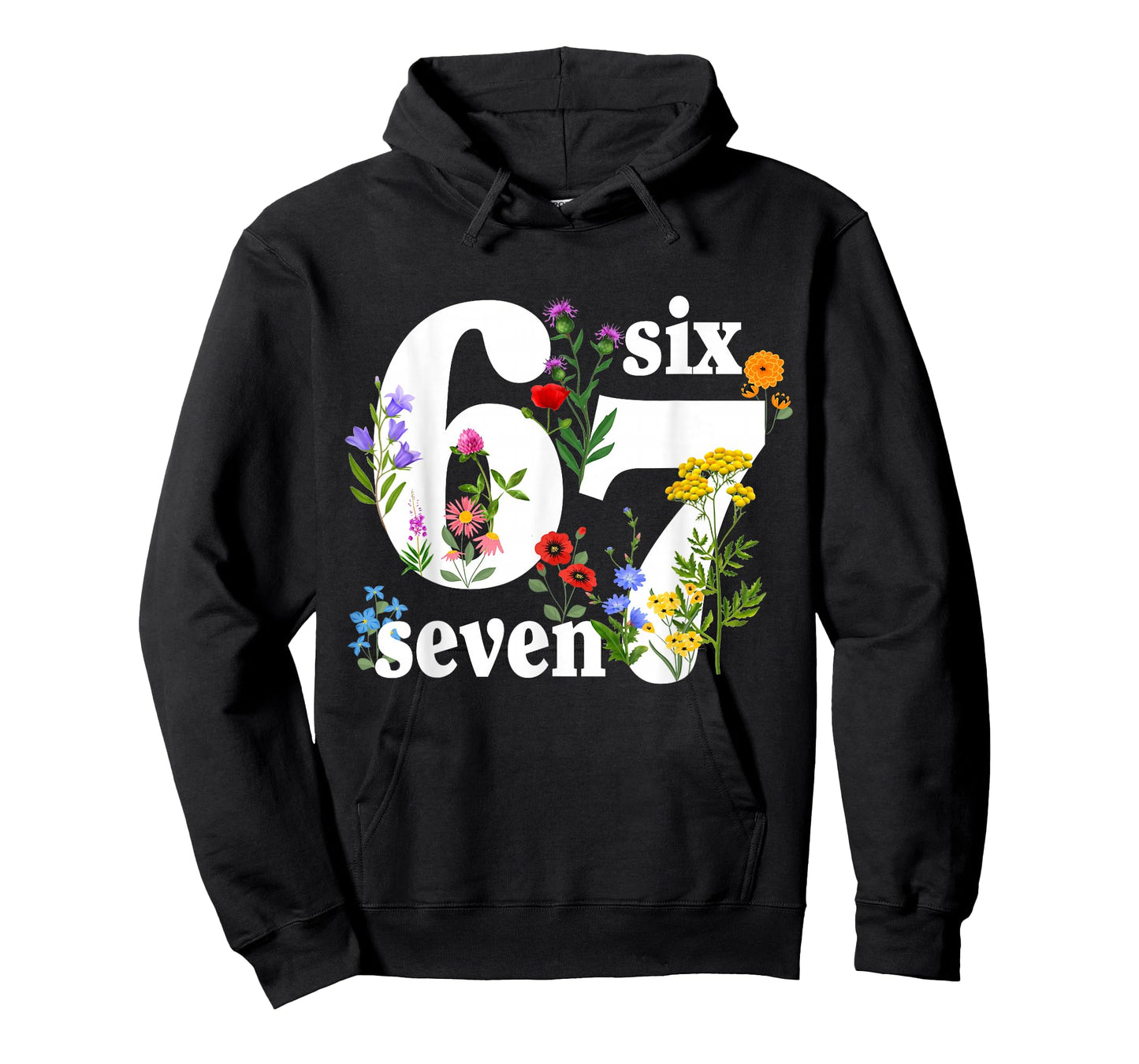 Six Seven 6 7 Meme Saying 6 7 Six Seven Floral Women Girls T-Shirt