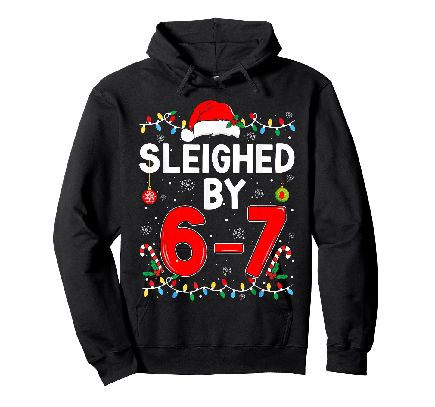 Sleighed by 6 7 Six Seven Gen Z Alpha Meme Slang Christmas T-Shirt