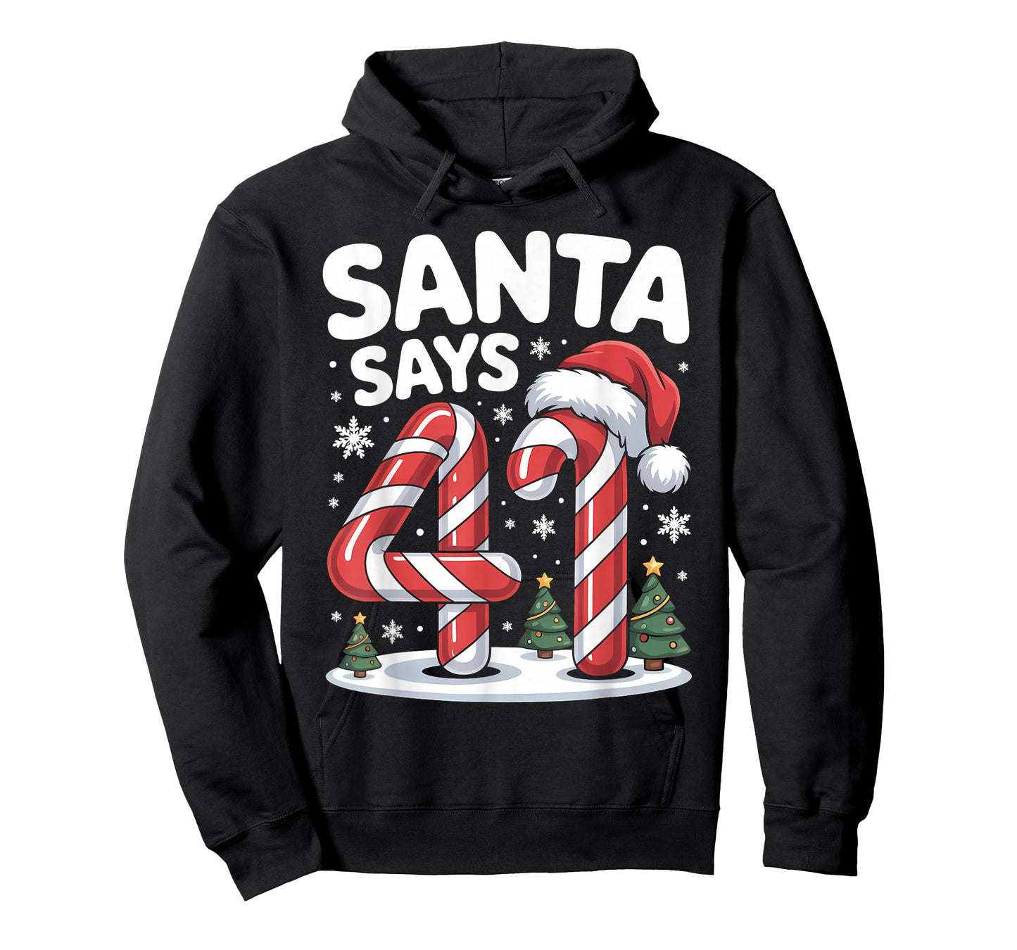Santa Says 41 Four One Meme Christmas Gen Alpha Boys Girls T-Shirt