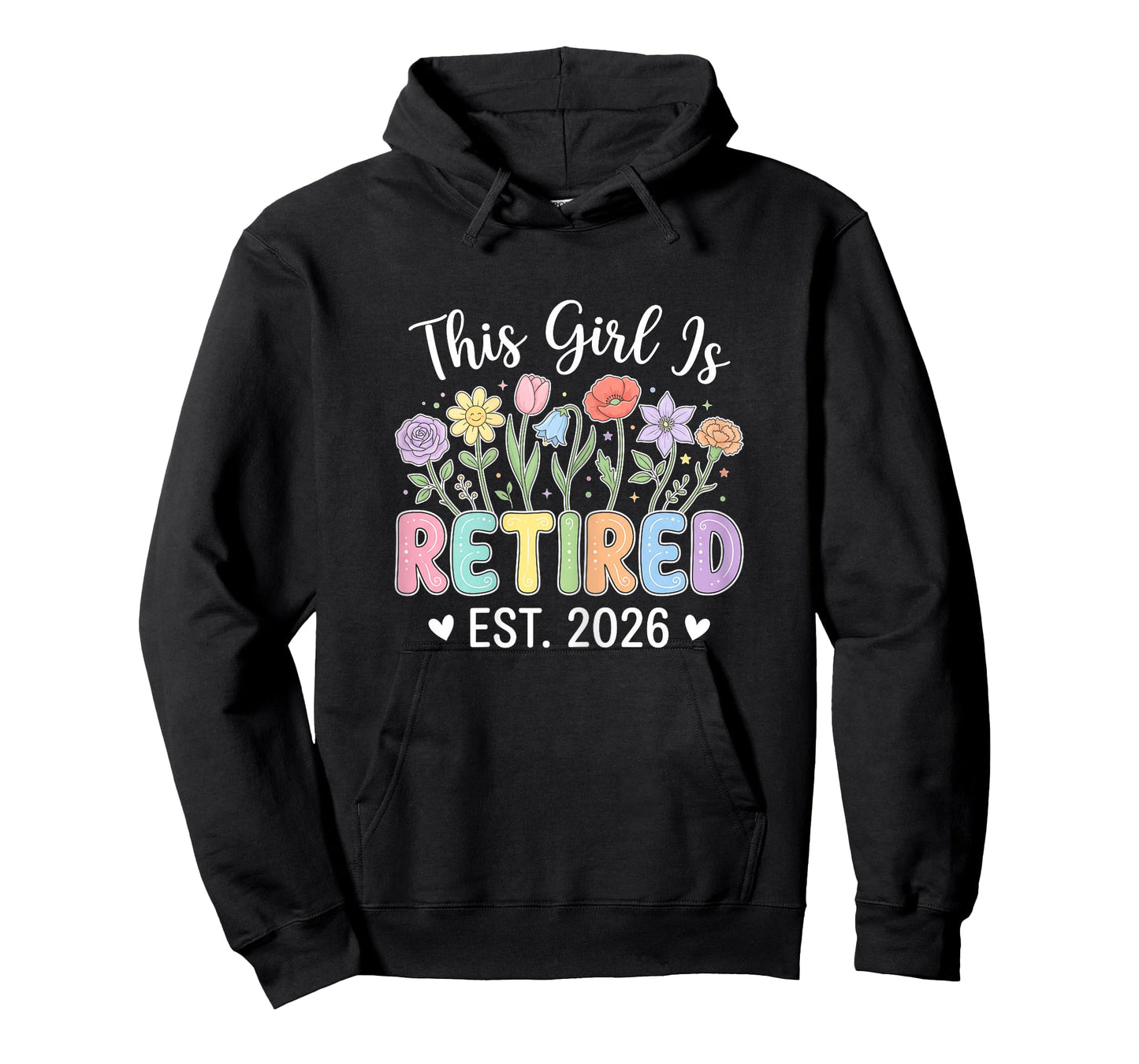 Funny Women Retirement Humor This Girl is Retired Est. 2026 T-Shirt