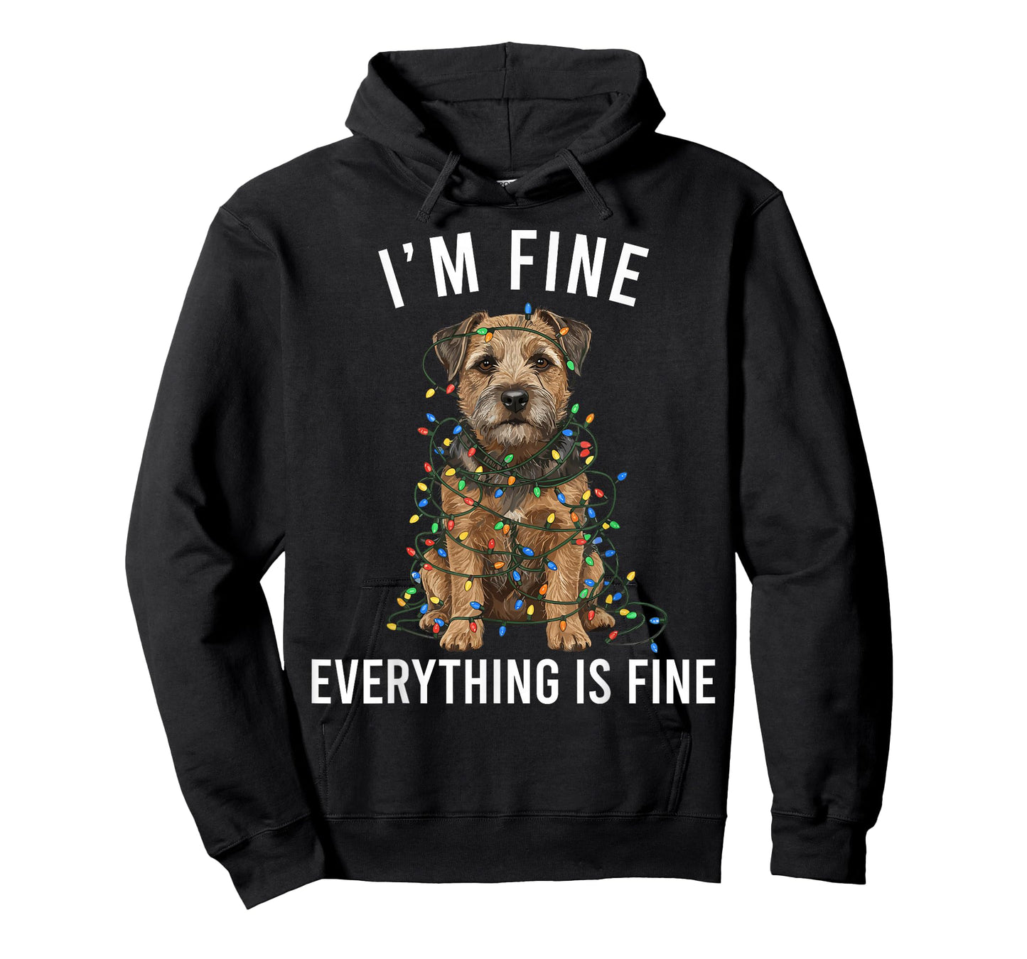 Border Terrier Christmas I'm Fine Everything is Fine T-Shirt