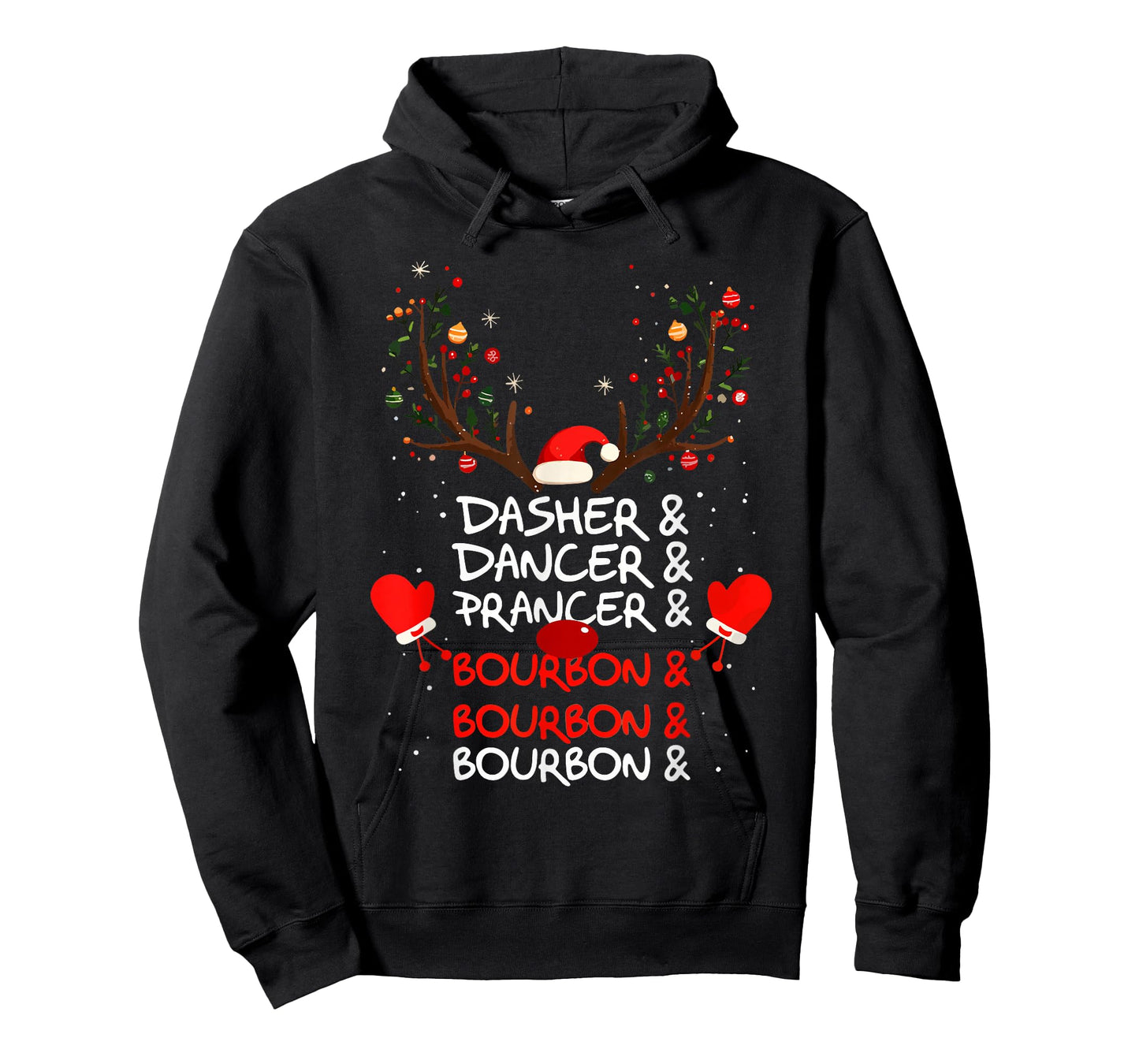 Dasher Dancer Prancer & Bourbon Christmas Holiday Reindeer T-Shirt