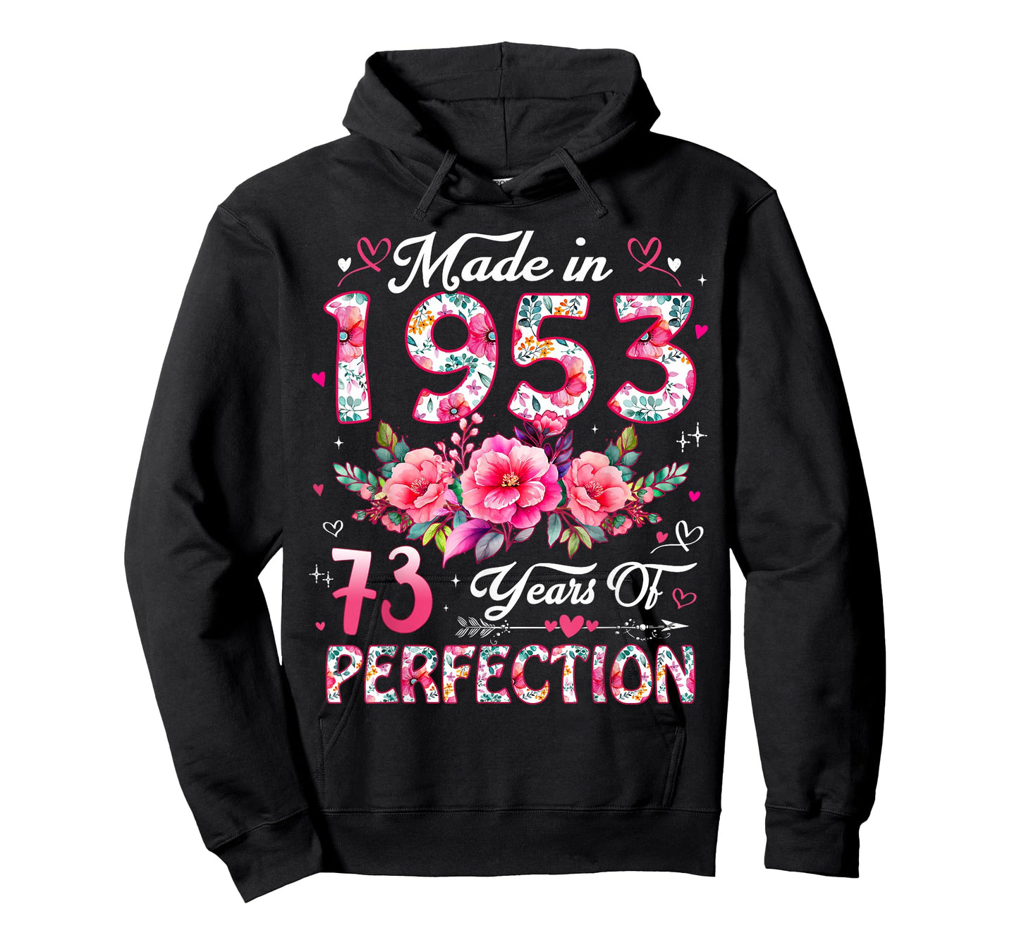 73 Year Old Made in 1953 Floral 73rd Birthday Women T-Shirt