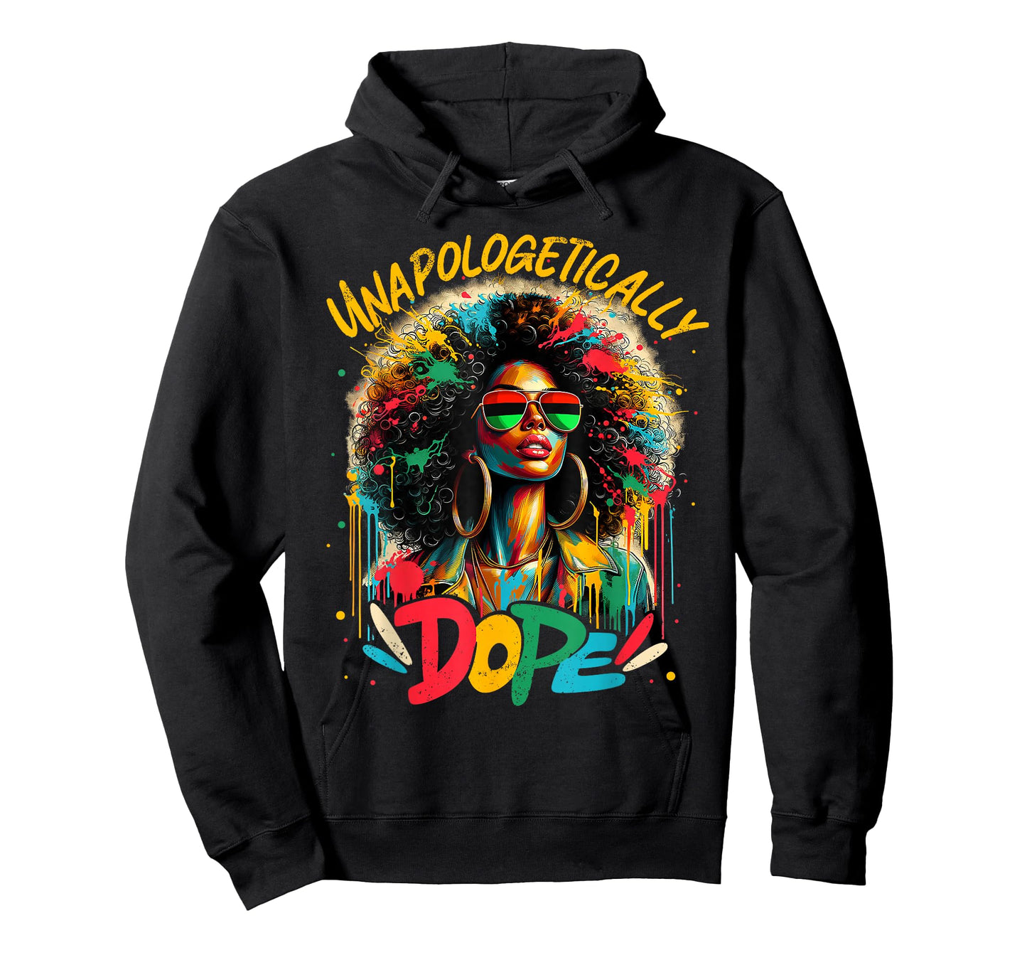Unapologetically Dope Afro Black Woman Black History Melanin T-Shirt