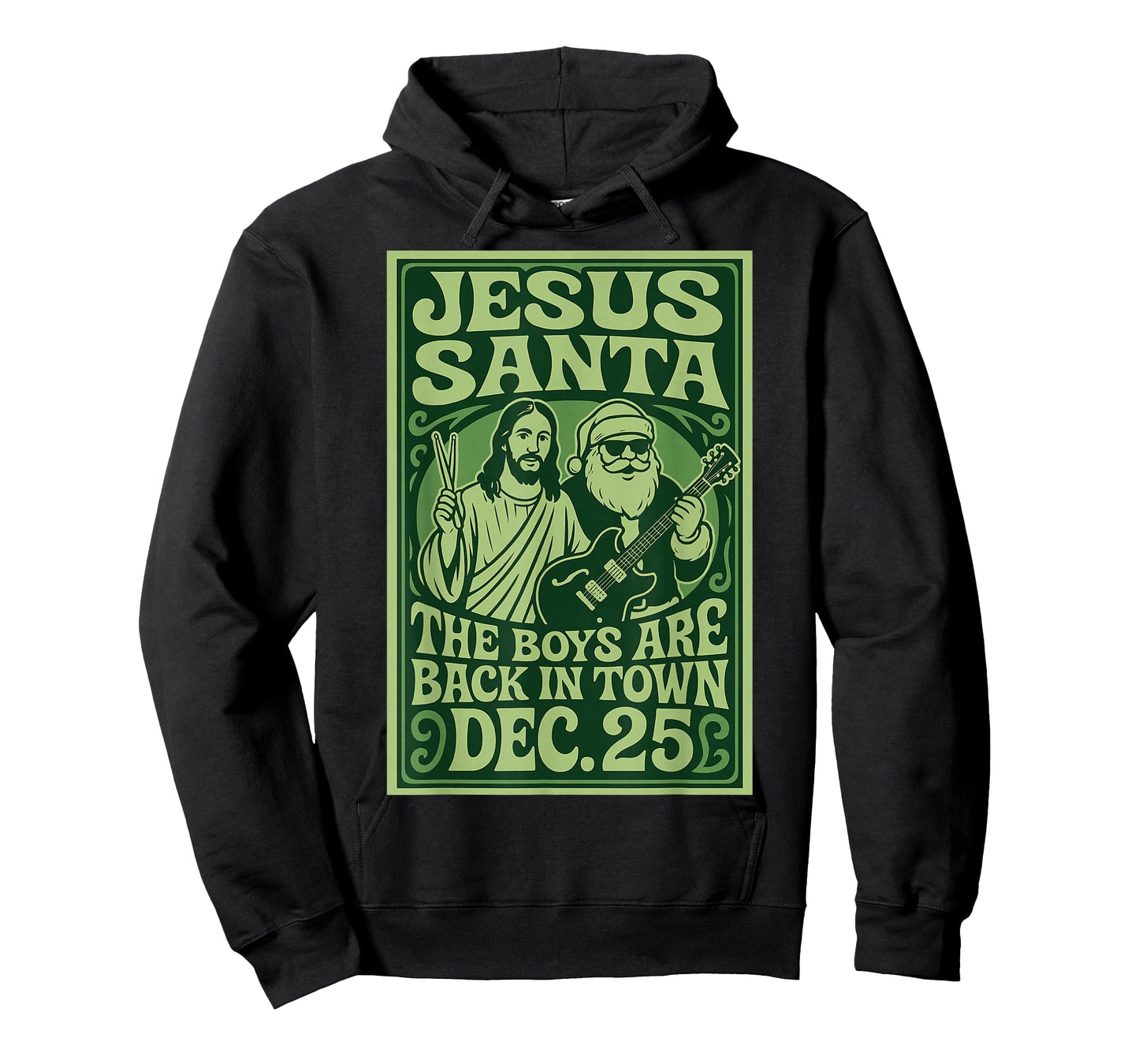 The Boys are Back in Town Jesus Santa Christmas T-Shirt