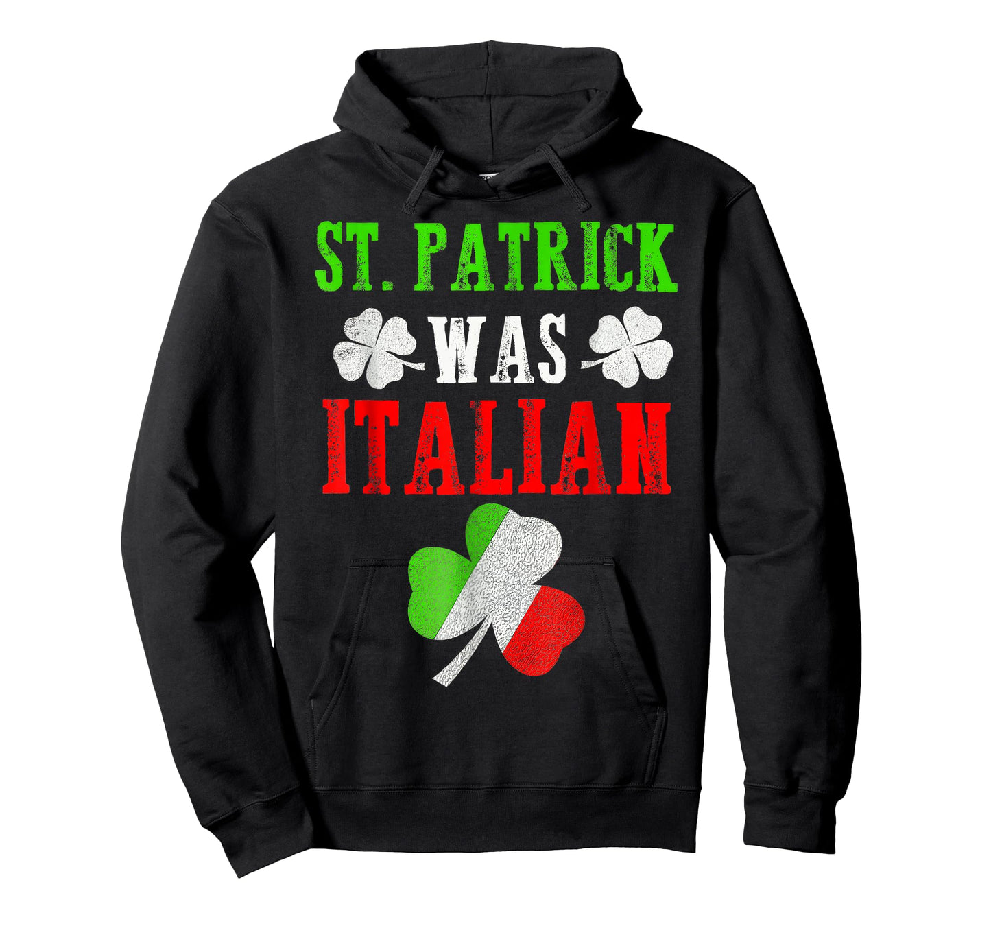 St. Patrick was Italian T-Shirt
