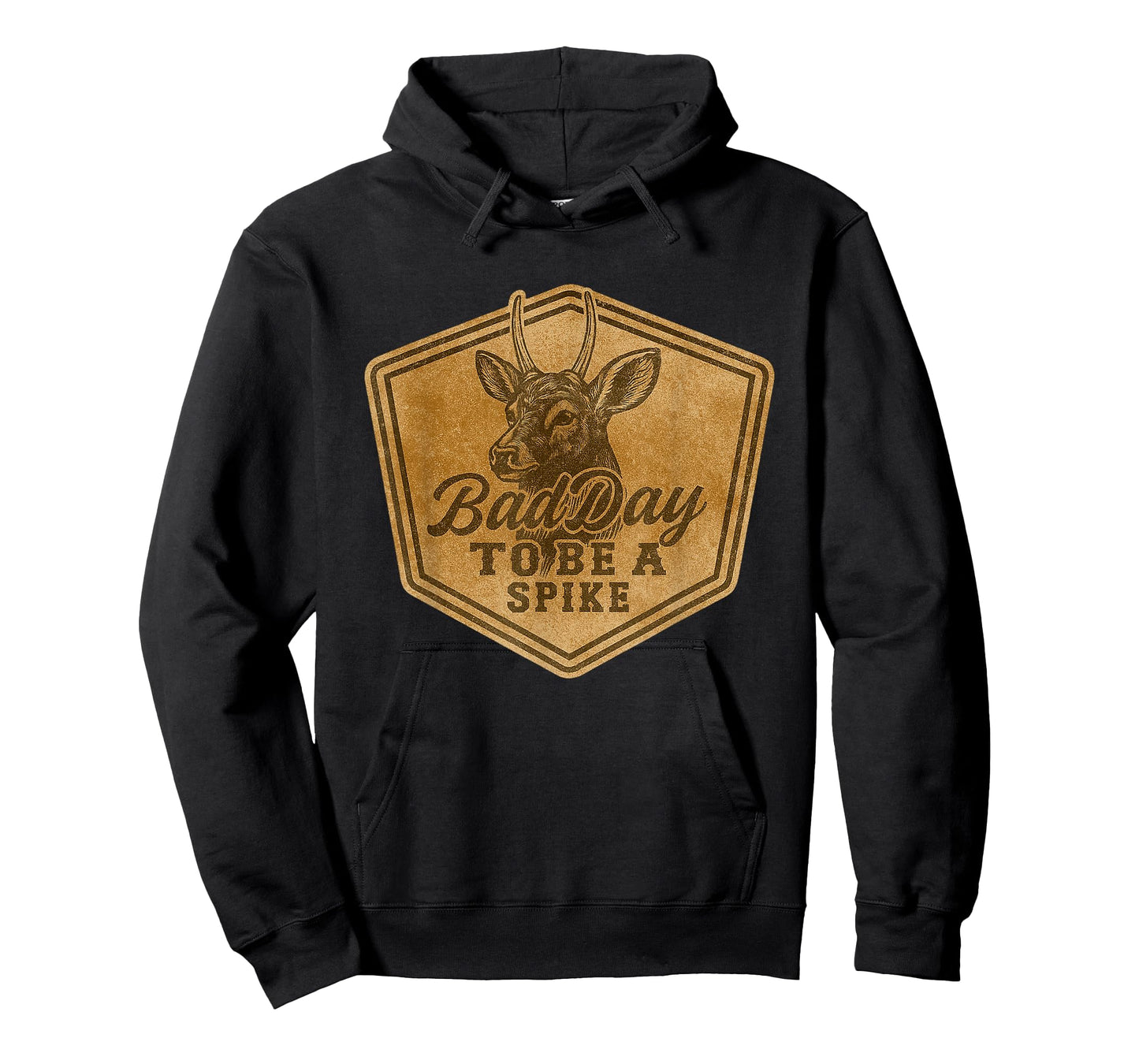 Funny Hunting Bad Day to Be A Spike Deer Hunting Hunter T-Shirt
