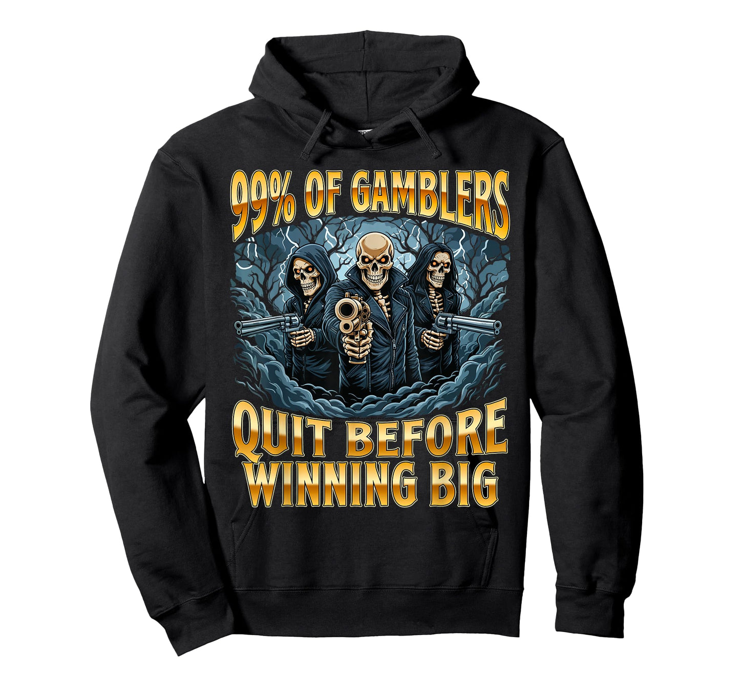 99% of Gamblers Quit Before Winning Big - Casino Gambler T-Shirt