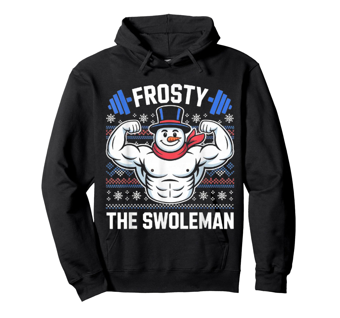 Frosty The Swoleman Funny Ugly Christmas Sweater Gym Workout T-Shirt