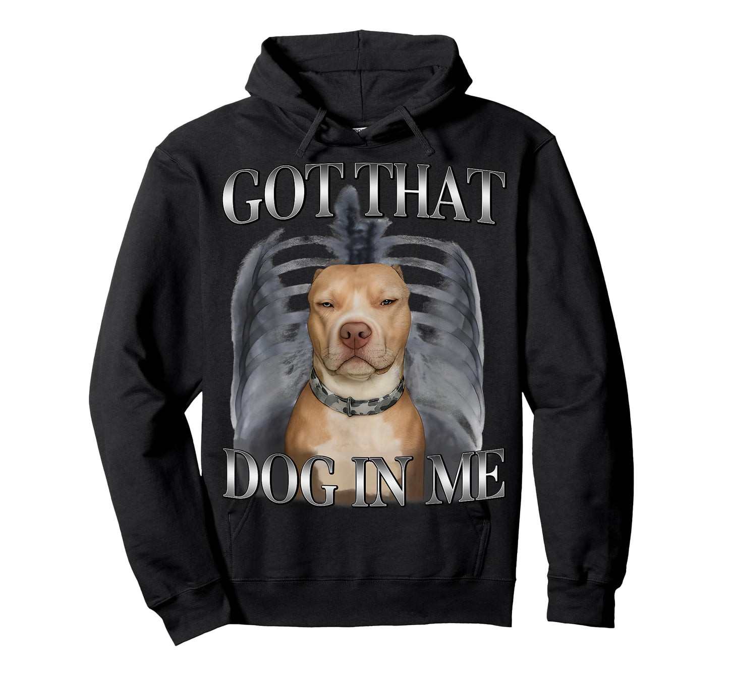 I Got That Dog in Me Funny Dog Meme Lovers Men Women T-Shirt
