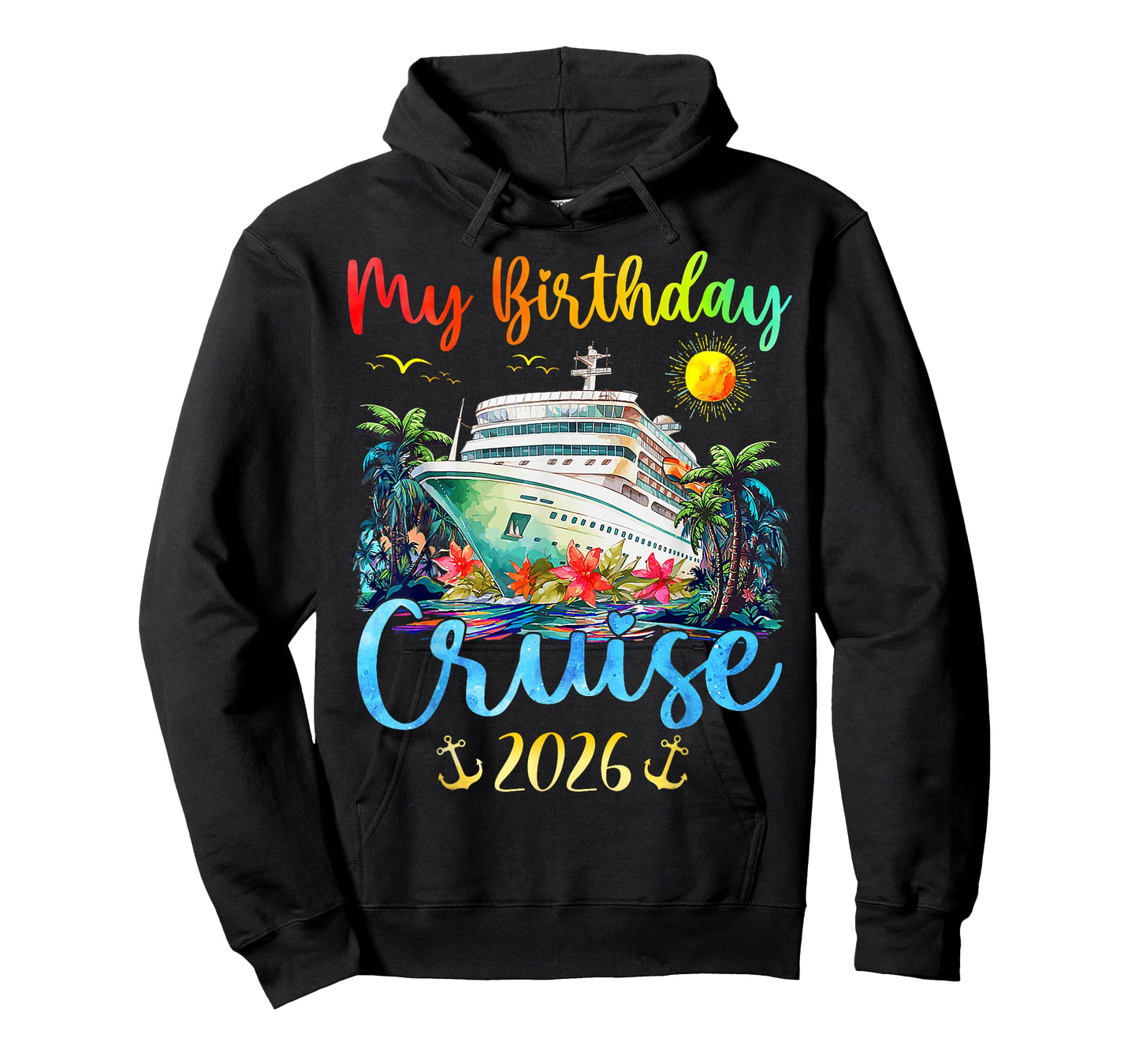 Festive My Birthday Cruise Ship Party 2026 Men, Women, Kids T-Shirt
