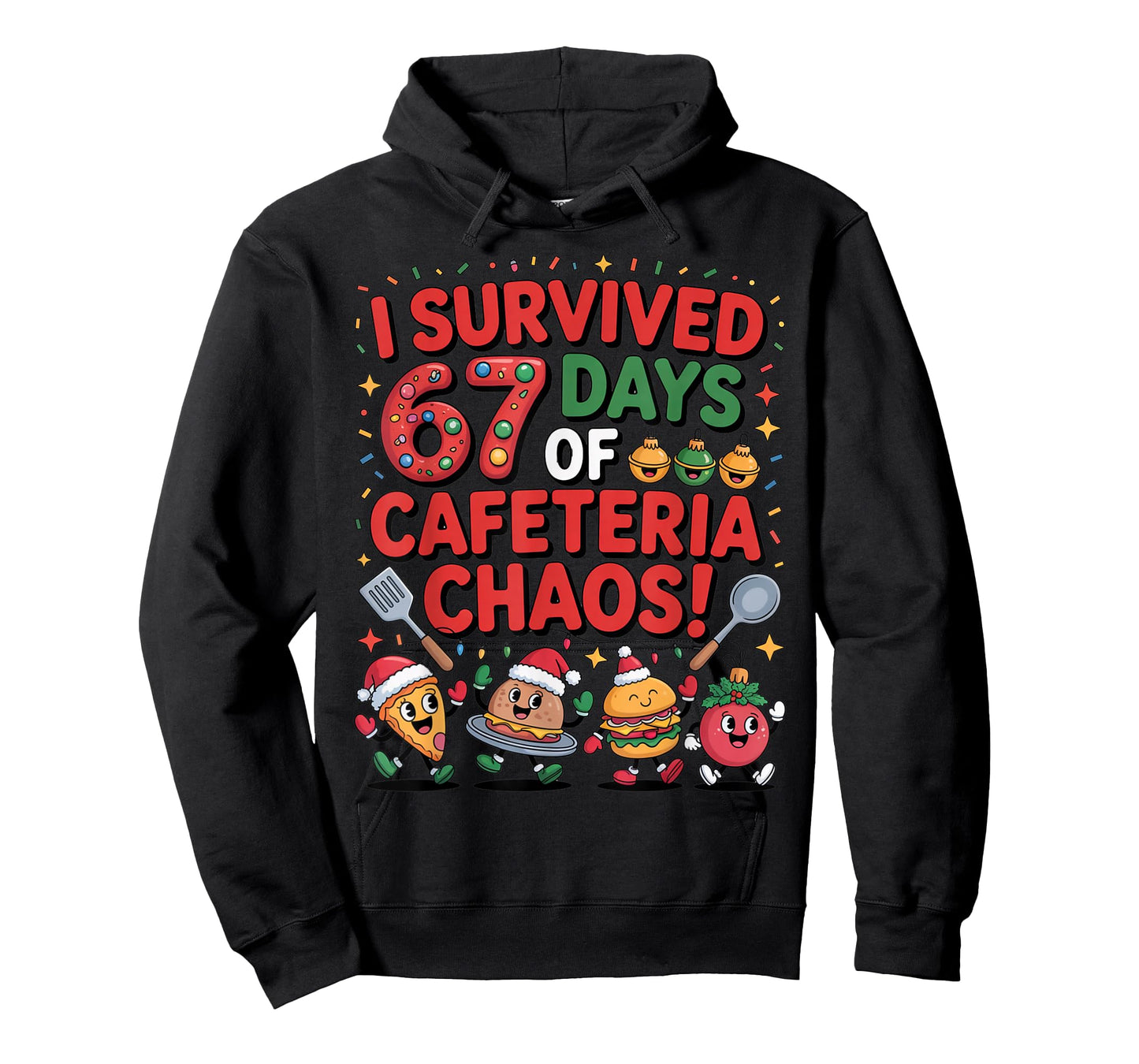I Survived 67 Days of Cafeteria Chaos in Lunch Lady Xmas Tee T-Shirt