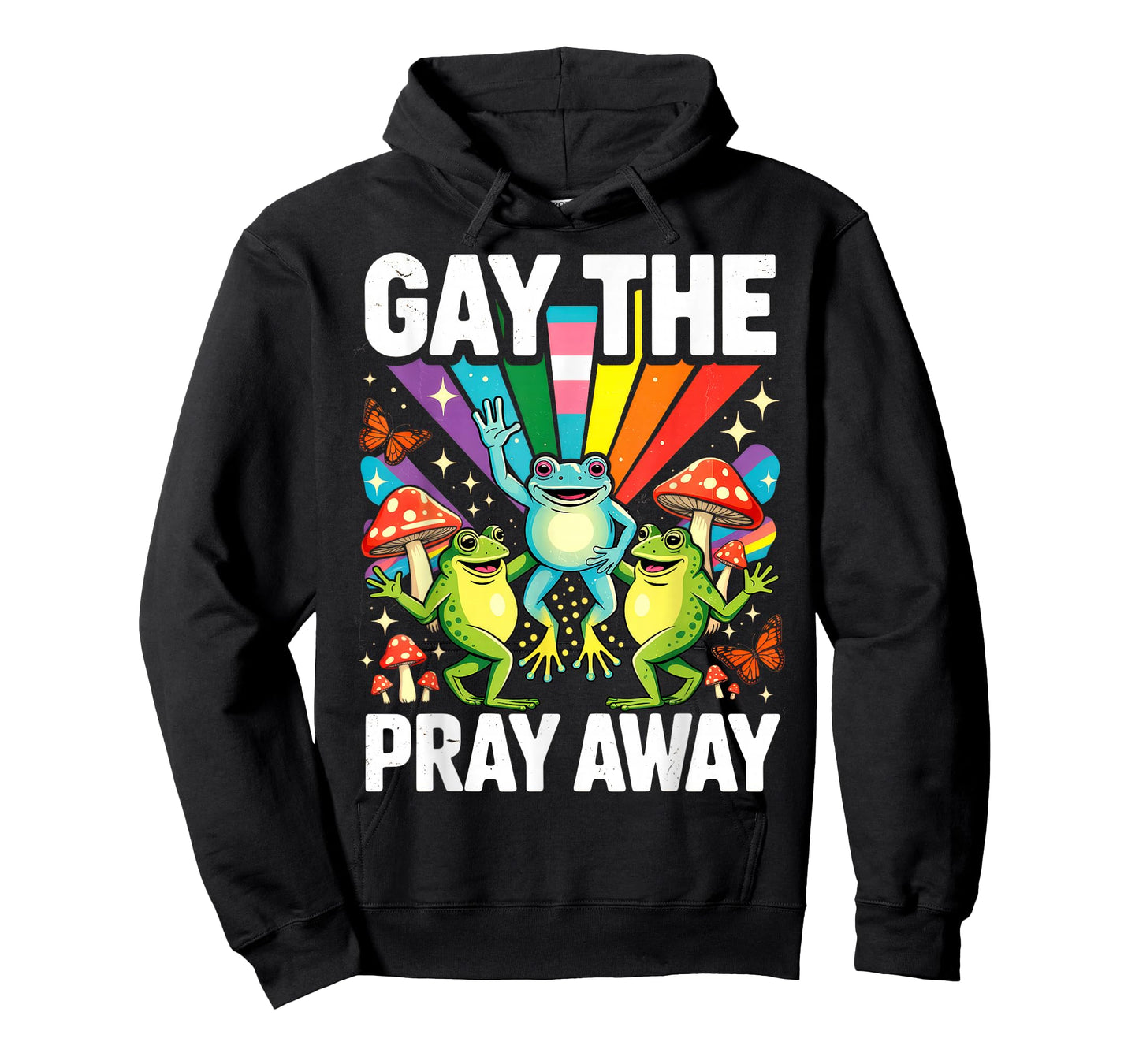 Gay The Pray Away LGBTQ Rainbow Funny Frogs Meme LGBT Pride T-Shirt