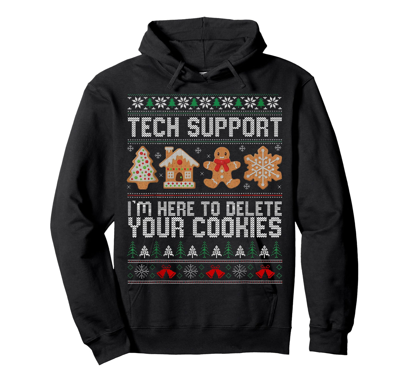 Christmas Tech Support Here to Delete Cookies Xmas Men Women T-Shirt