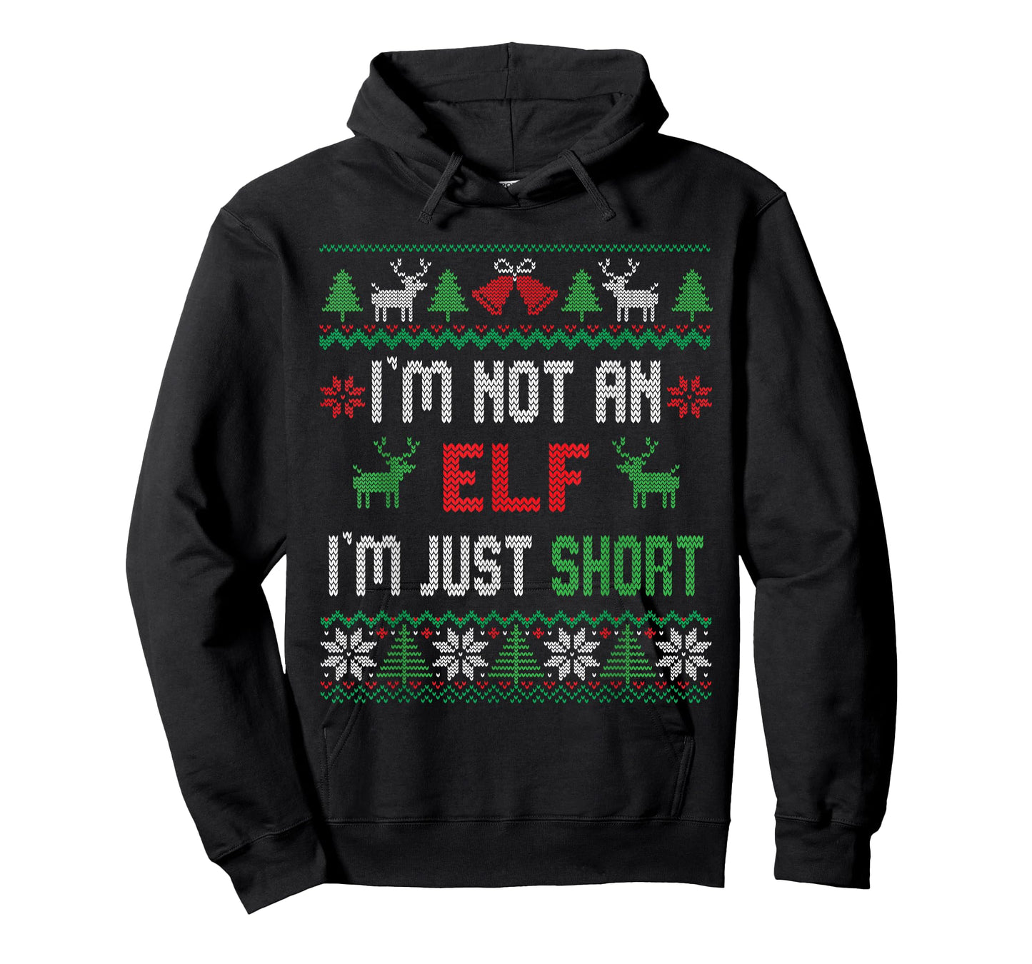 I'm Not an Elf I'm Just Short Christmas Ugly Sweater Elf T-Shirt