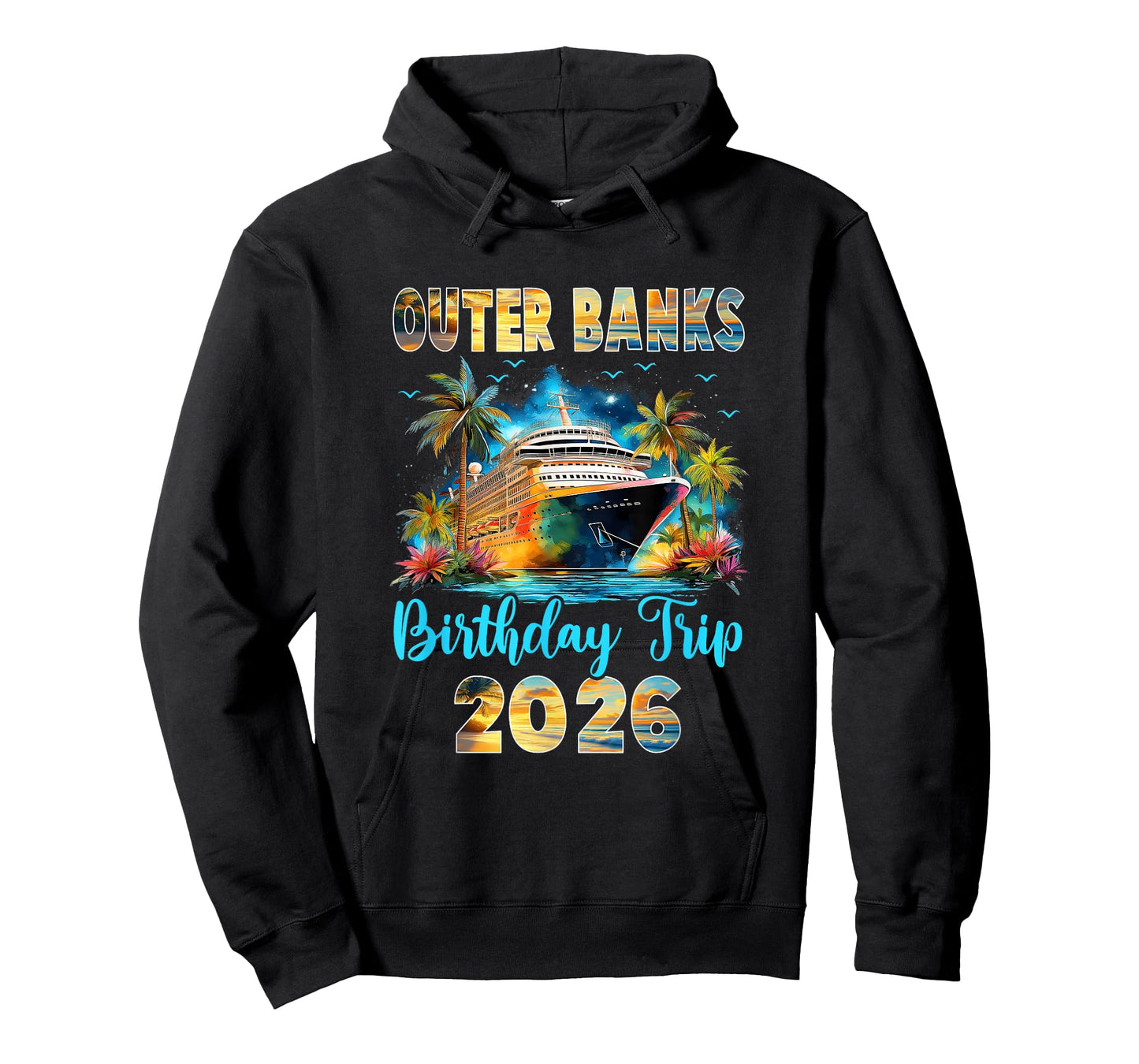Outer Banks Birthday Trip 2026 Family Birthday Cruise T-Shirt