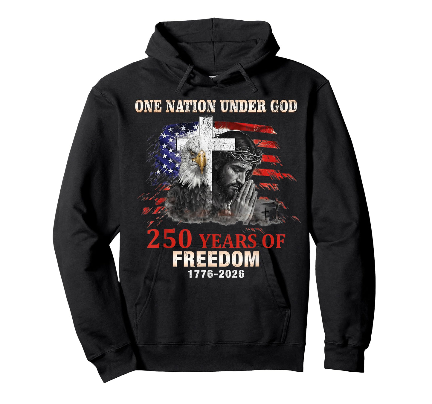 One Nation Under God 250 Years of Freedom T-Shirt