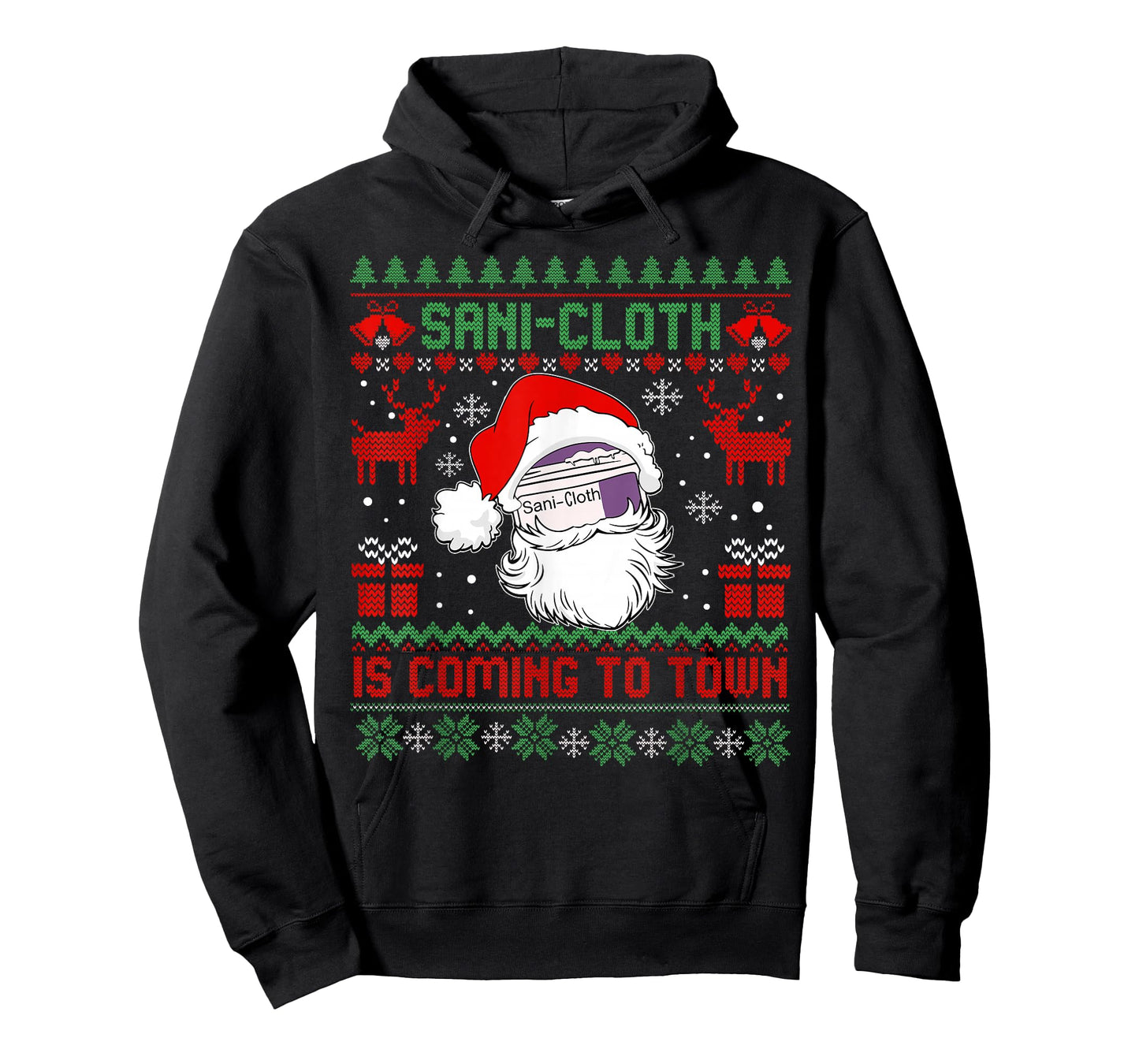 Sani-Cloth Funny Coming to Town Nurse Nursing Ugly Christmas T-Shirt