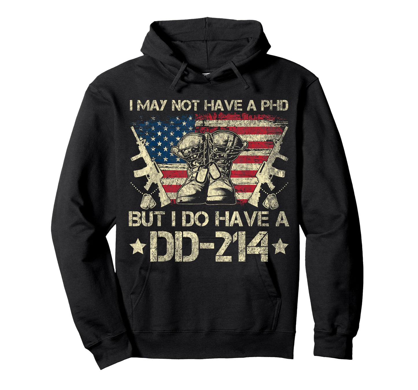 DD-214 US Military Veteran Retired I Dont Have Phd DD214 T-Shirt