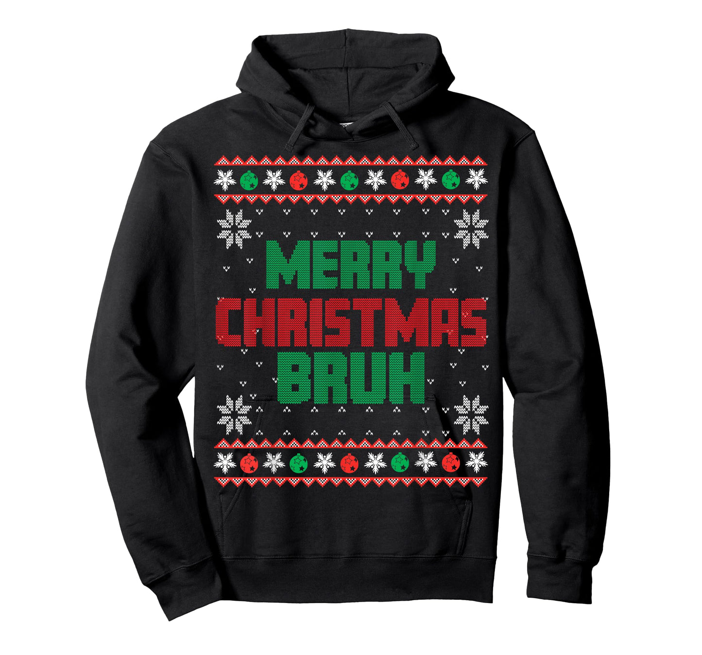 Merry Christmas Bruh Ugly Christmas Funny Santa Men Women T-Shirt