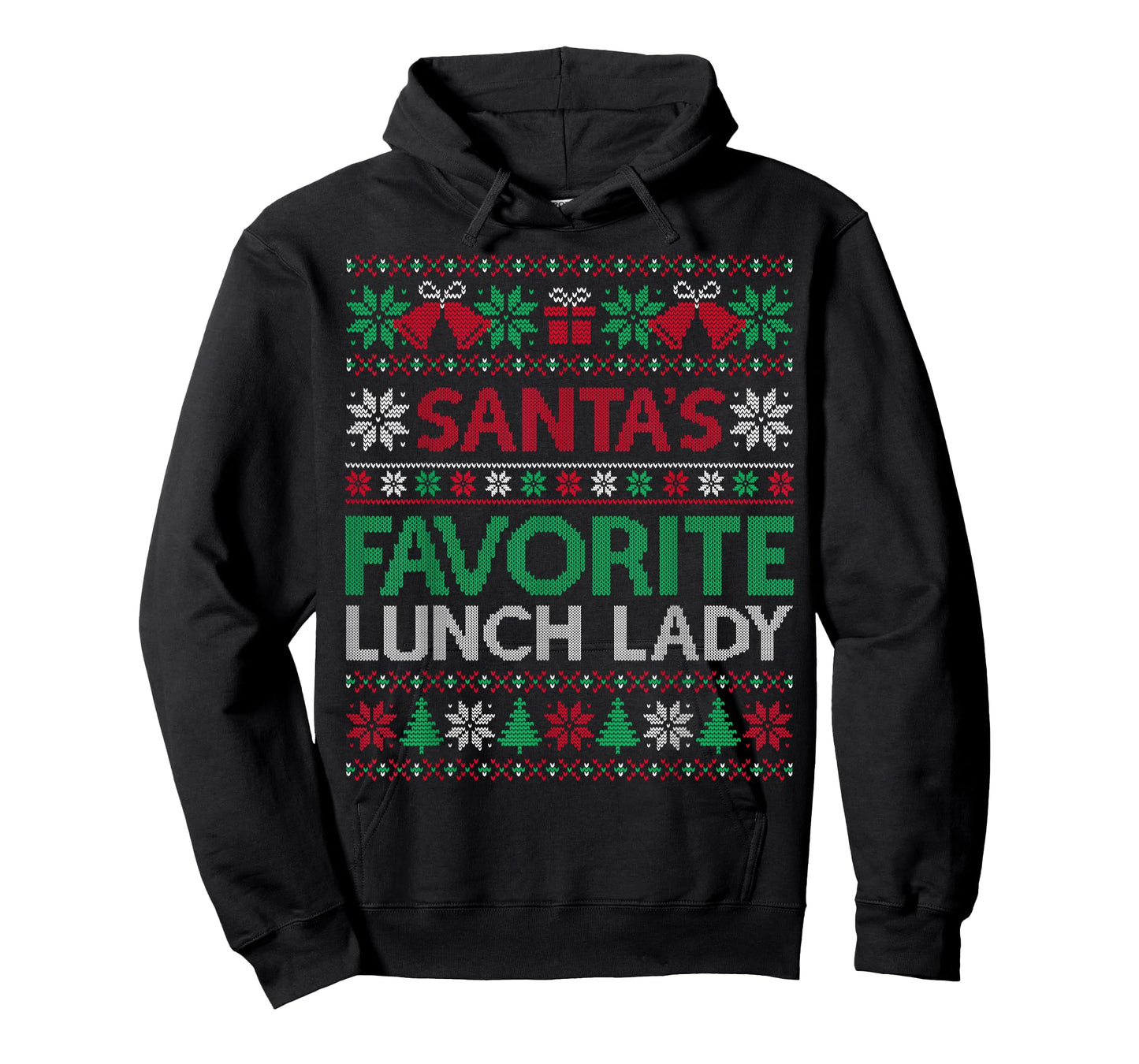 Santa Favorite Lunch Lady Christmas Ugly Sweater Family Xmas T-Shirt