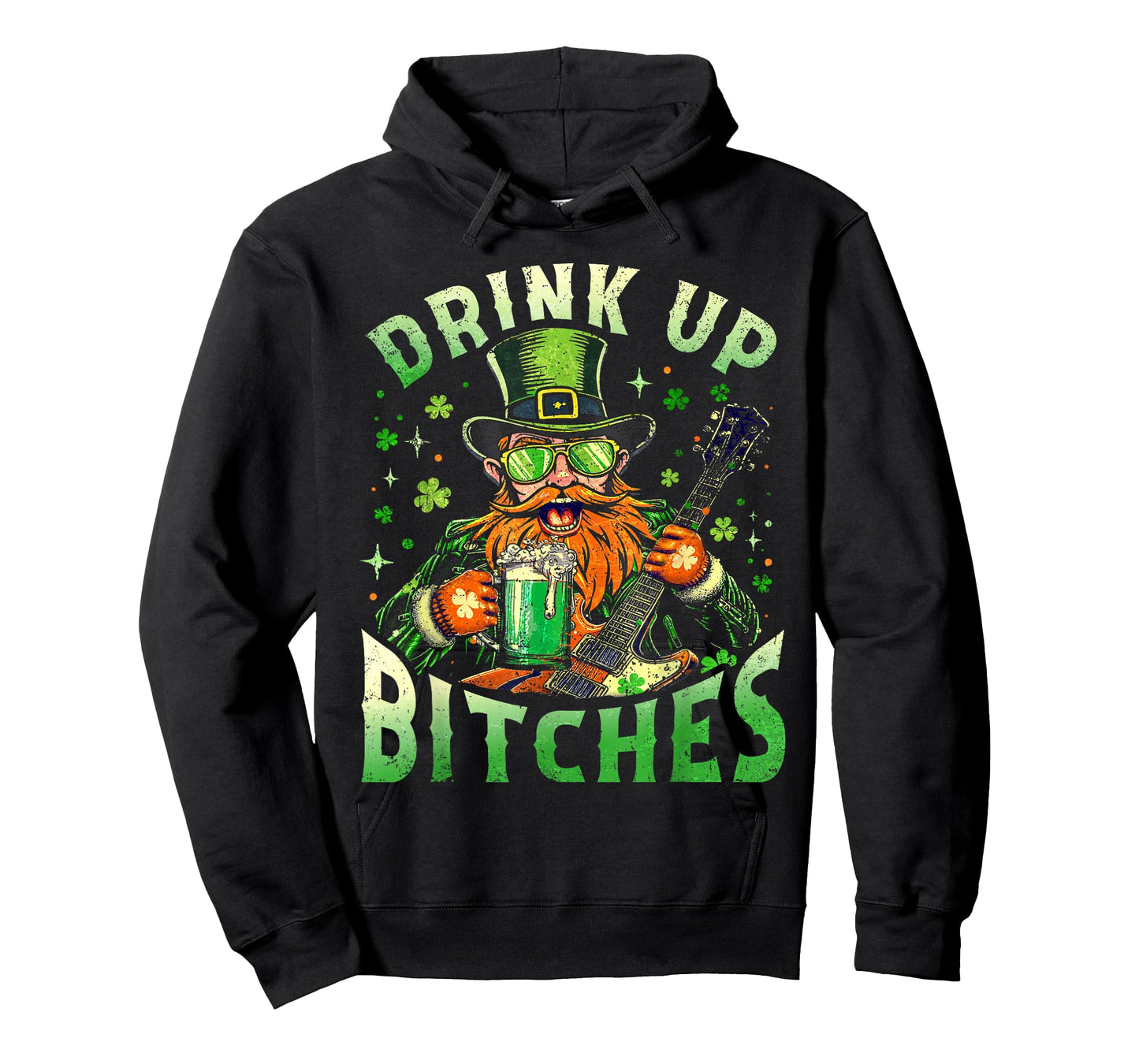 Bitches Drink Up Funny Drinking St. Patrick's Day Men Women T-Shirt