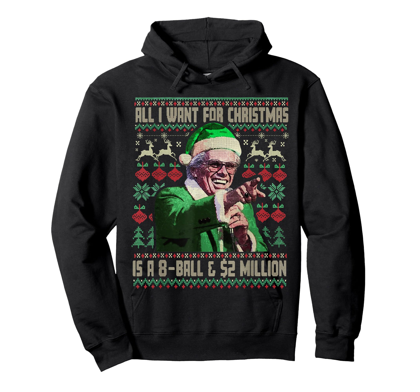 Funny All I Want for Christmas 8 Ball and 2 Million T-Shirt