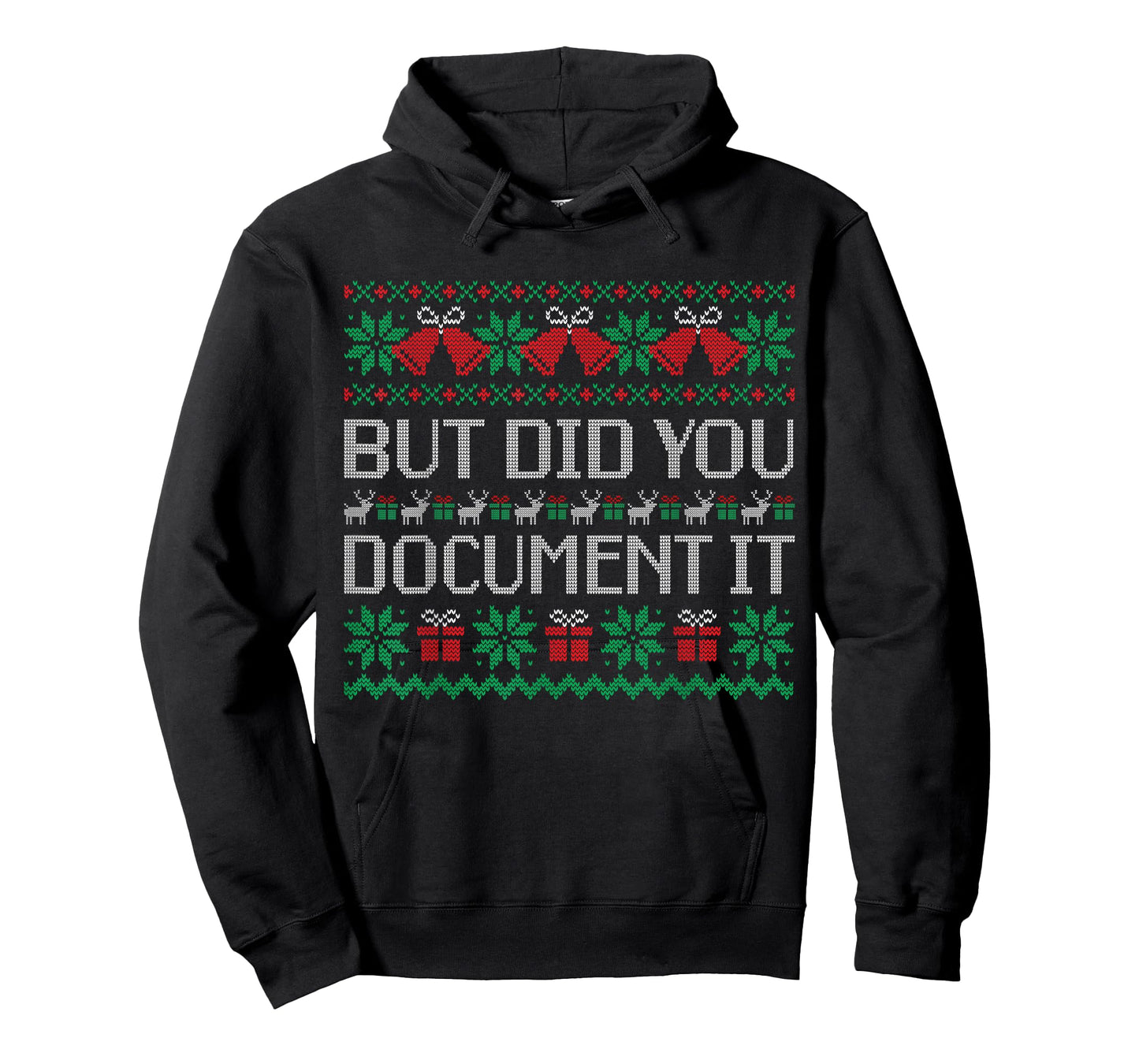Christmas But Did You Document It Ugly Office Party Sweater T-Shirt
