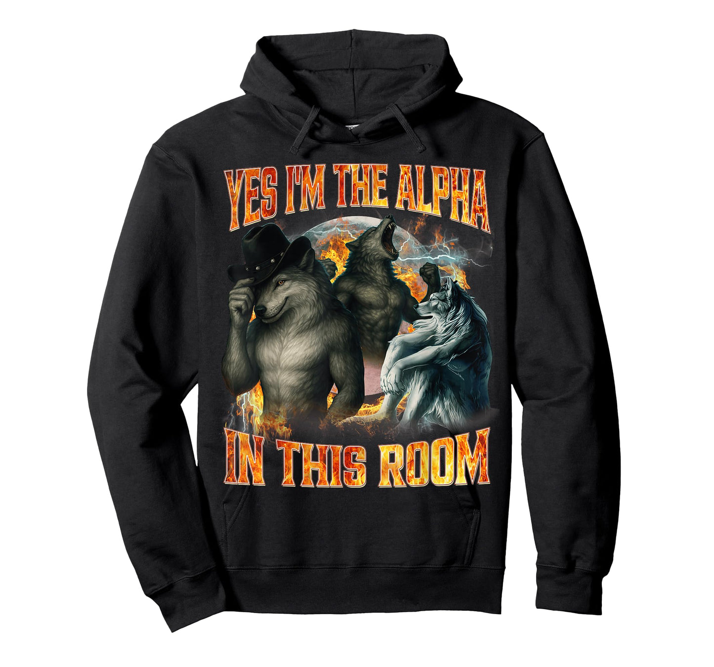 Yes I'm The Alpha in This Room Funny Alpha Wolf Meme Cringe T-Shirt