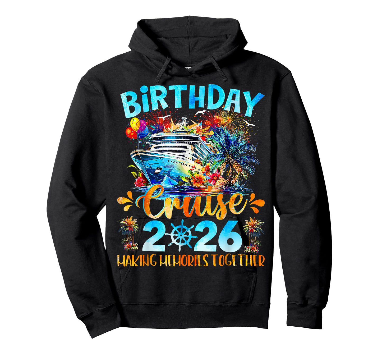 Birthday Cruise 2026 Making Memories Together Family Group T-Shirt