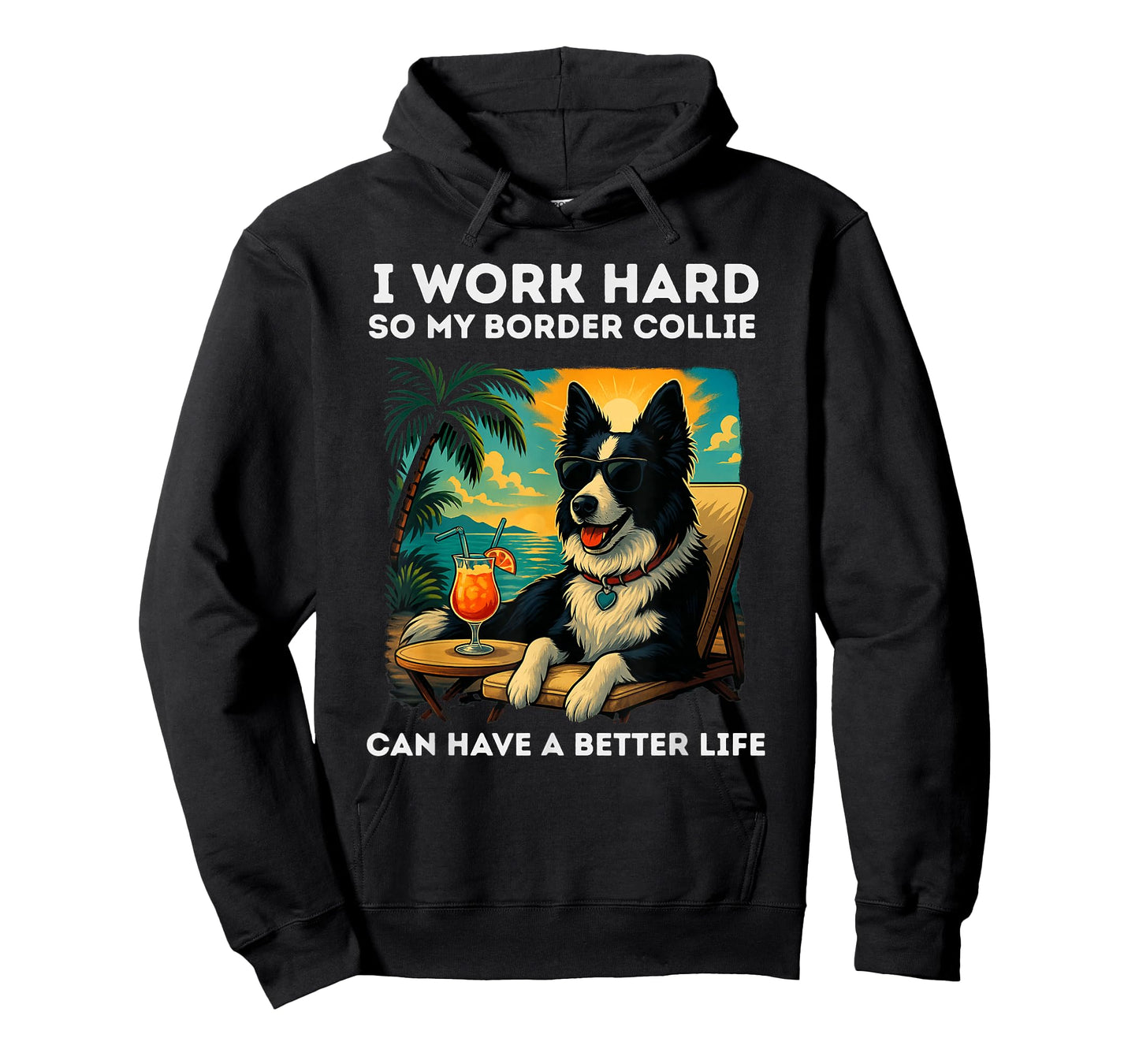 Border Collie Lover I Work Hard Design Funny Border Collie T-Shirt